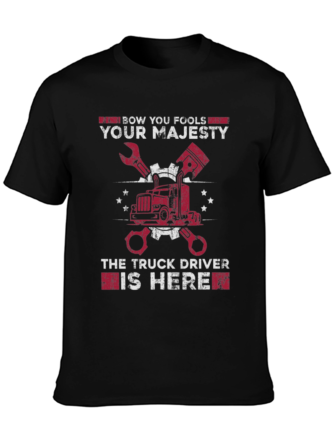 Black Bow You Fools Truck Driver T-Shirt view 3