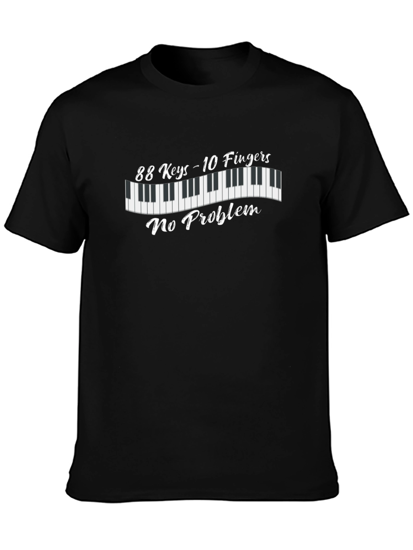 Black Piano Keys T-Shirt: 88 Keys - 10 Fingers - No Problem view 3