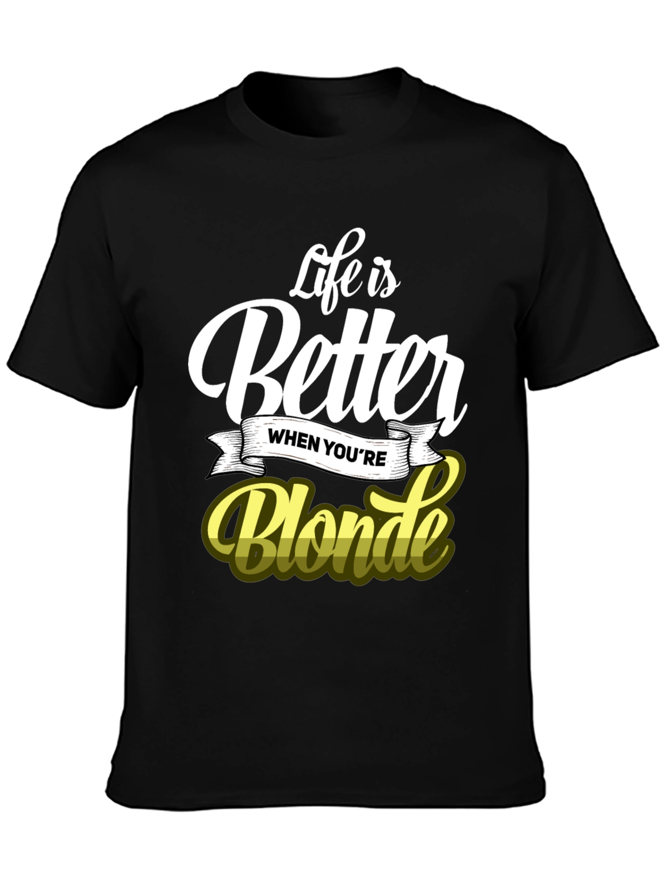 Black Life is Better When You're Blonde T-Shirt view 3
