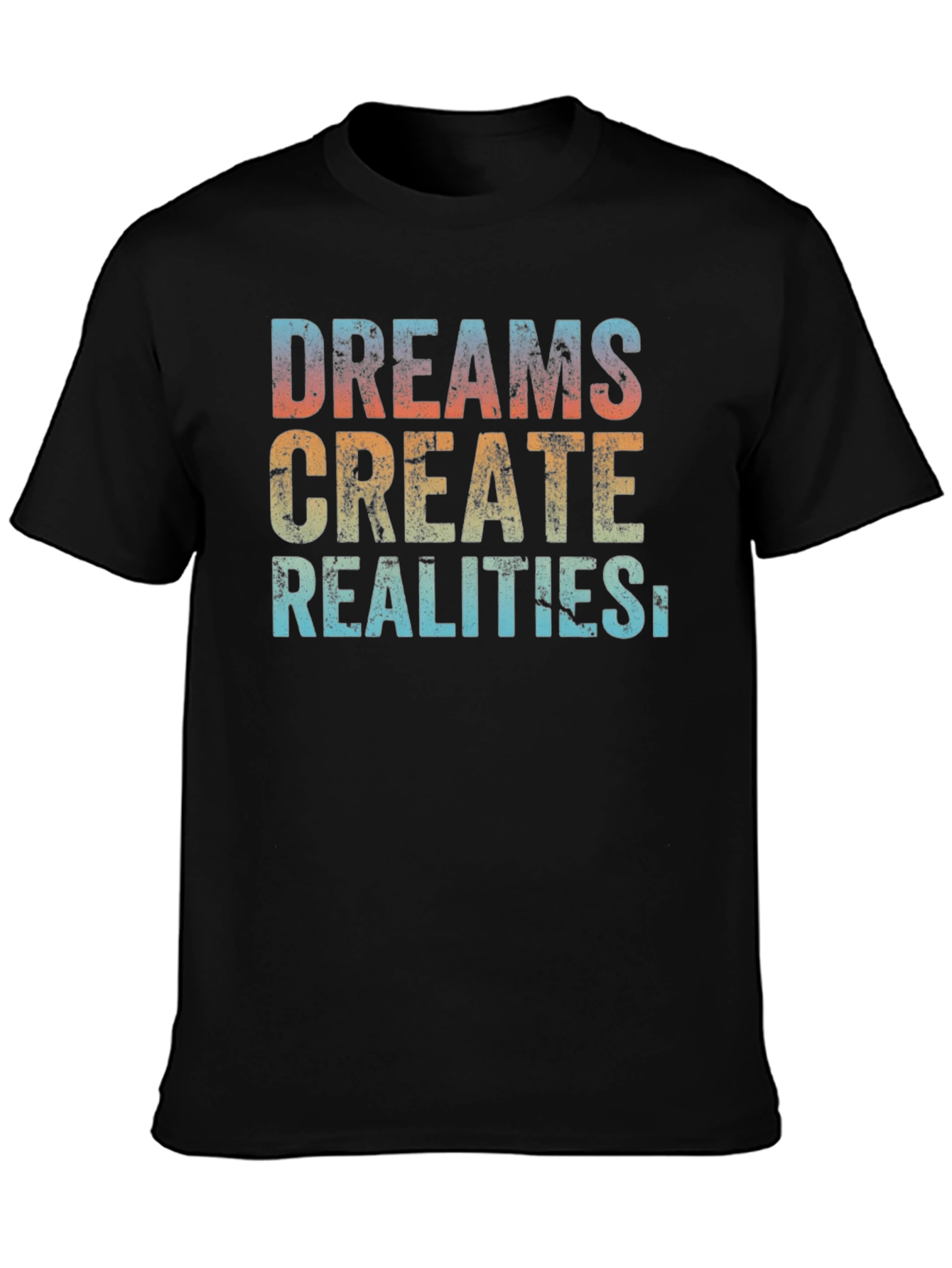 Black Dreams Create Realities Graphic Tee view 3