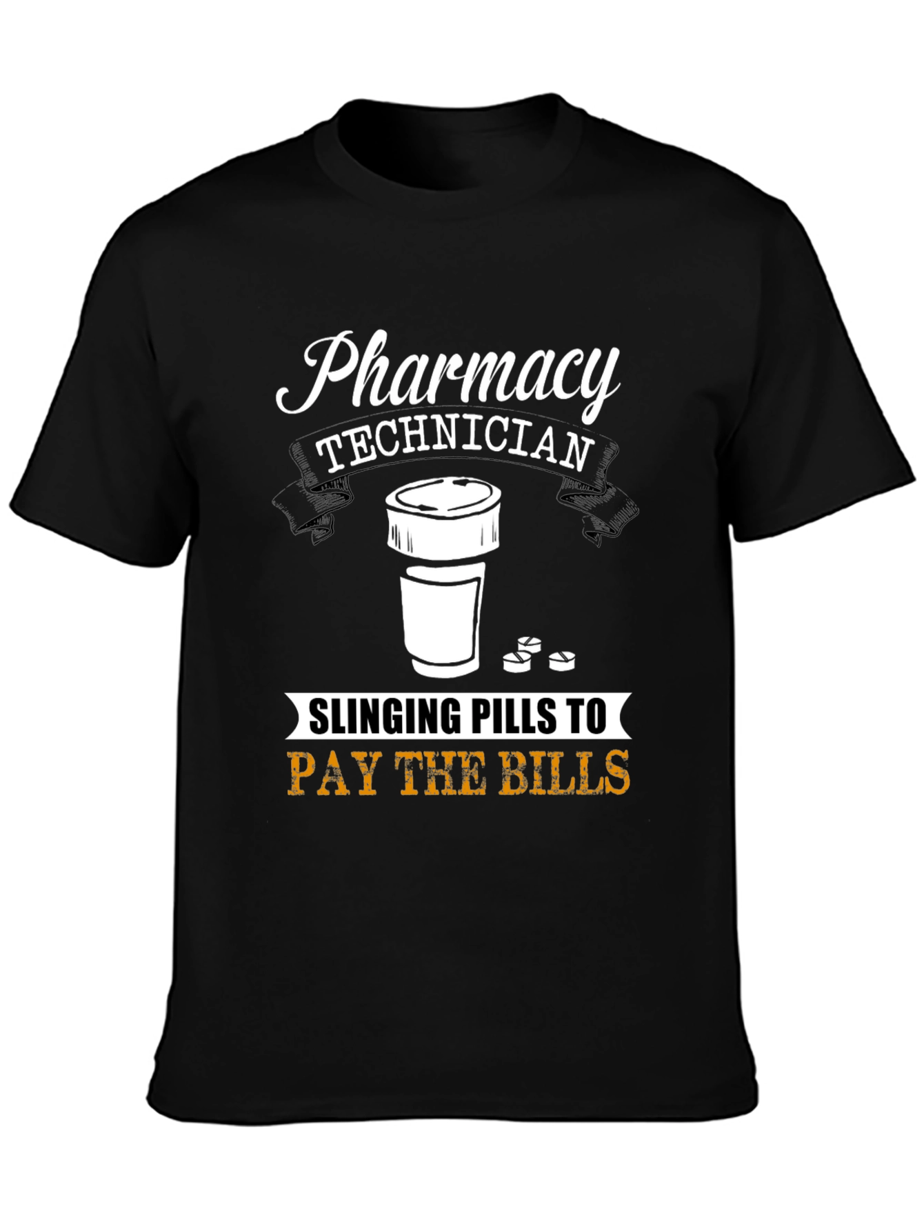 Black Pharmacy Technician T-Shirt - Slinging Pills to Pay Bills view 3