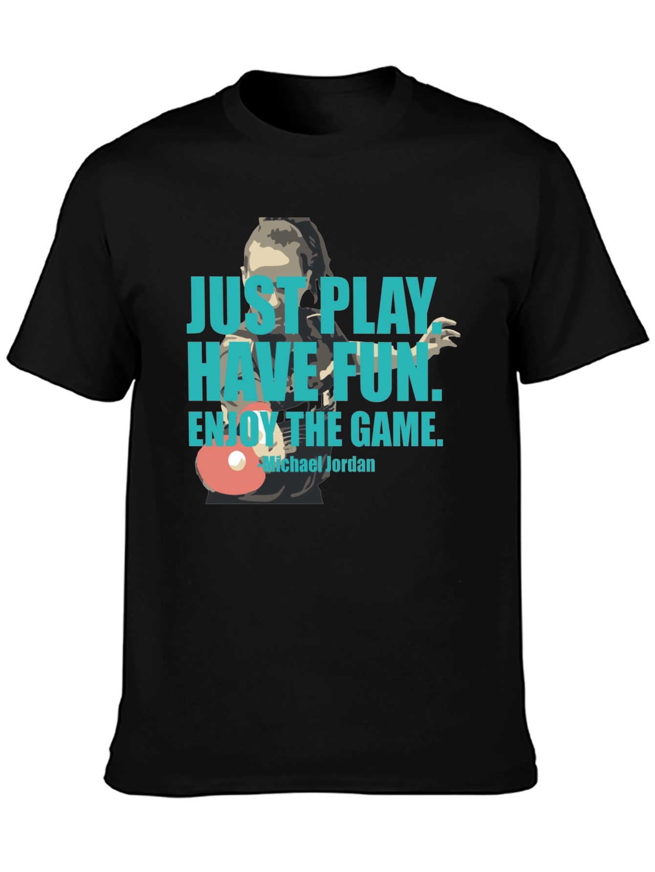 Black Just Play, Have Fun T-Shirt view 3
