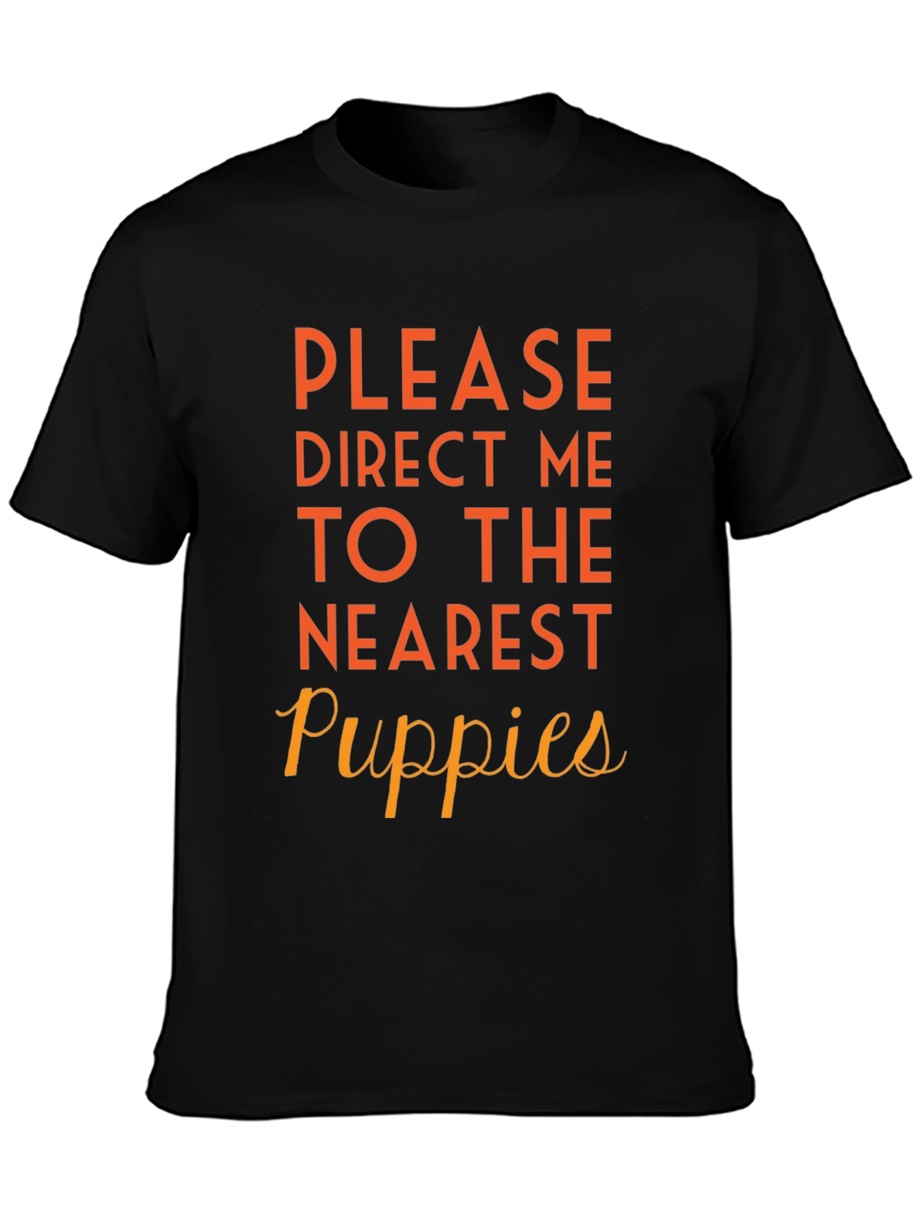 Black Direct Me To The Nearest Puppies Black T-Shirt view 3