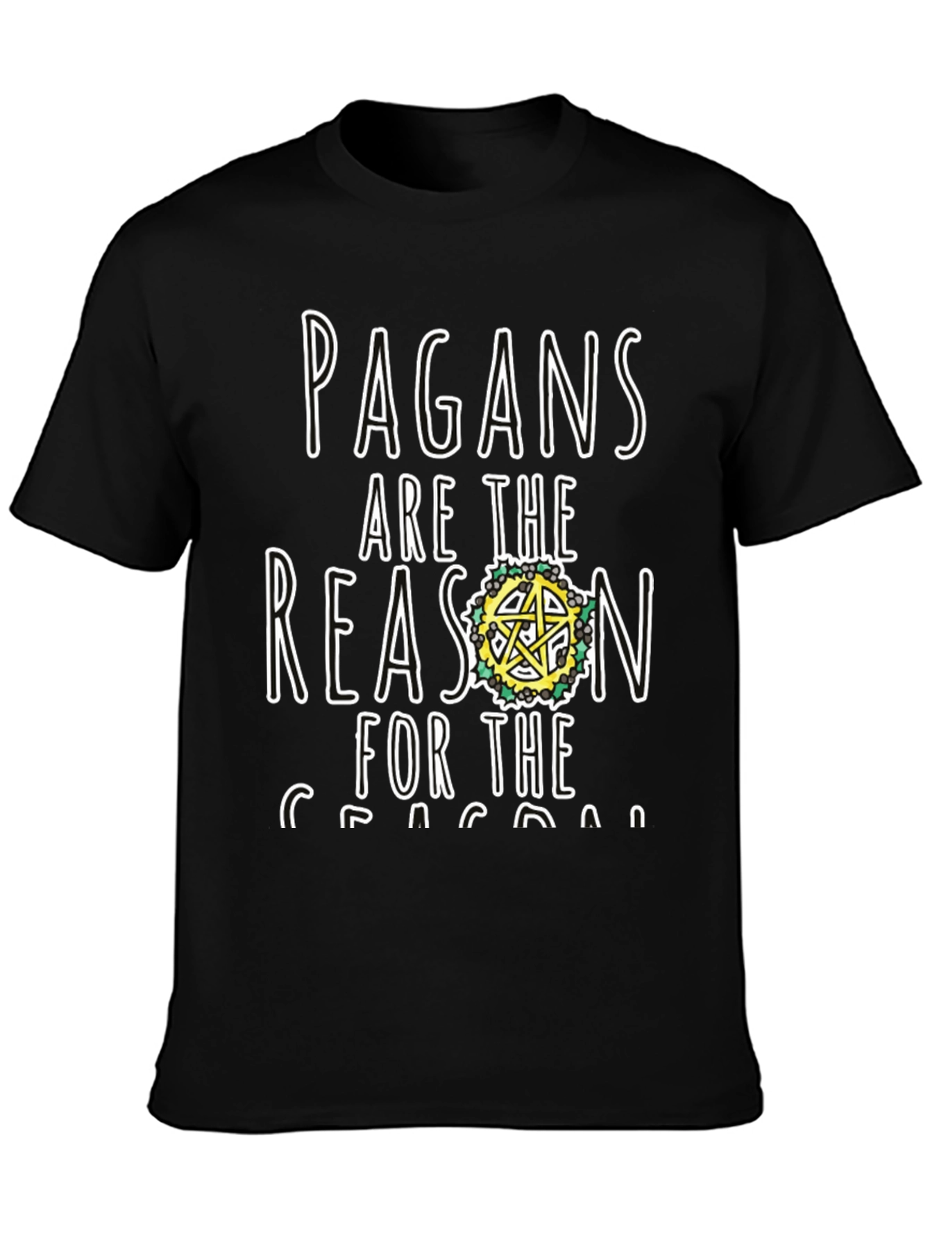 Black Pagan Reason Black T-Shirt view 3