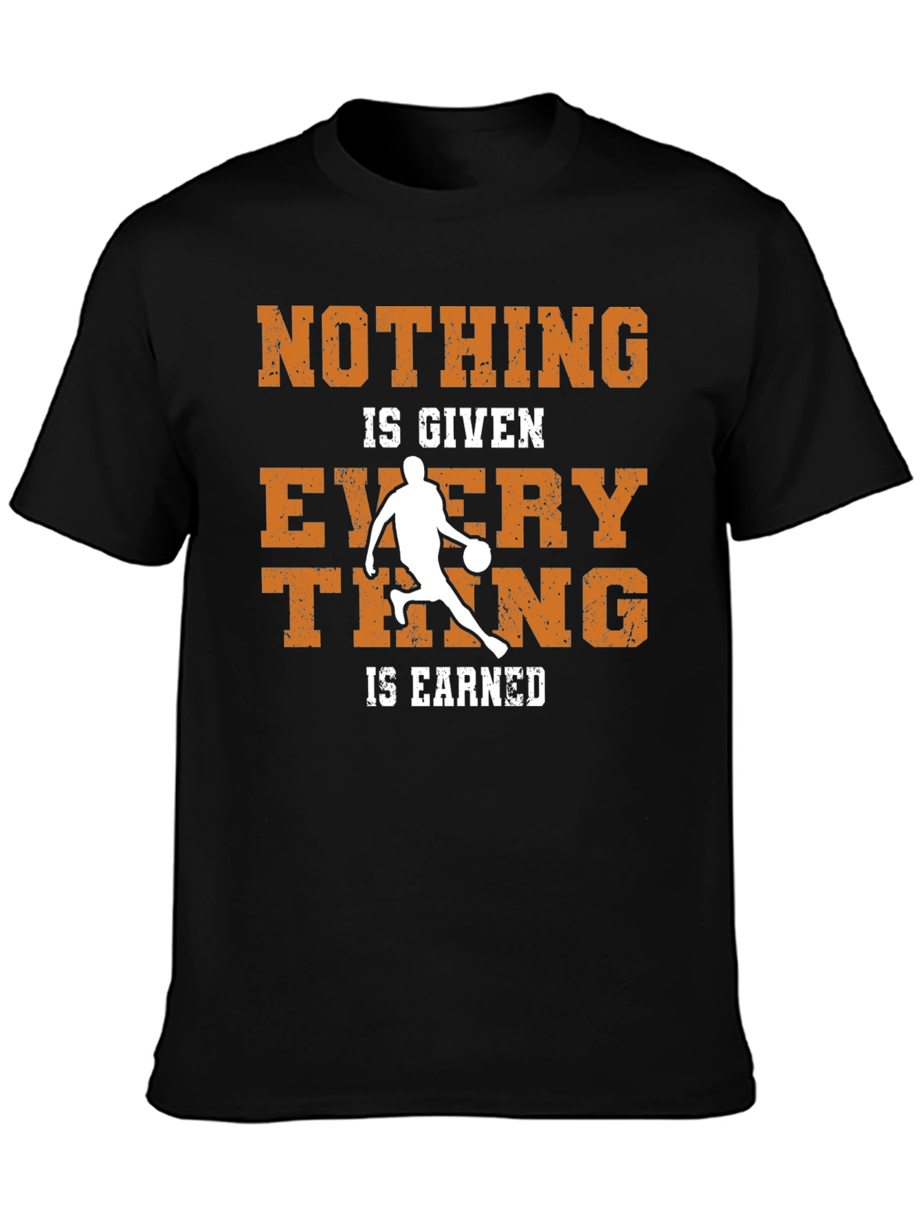 Black Basketball Nothing Given Everything Earned T-Shirt view 3