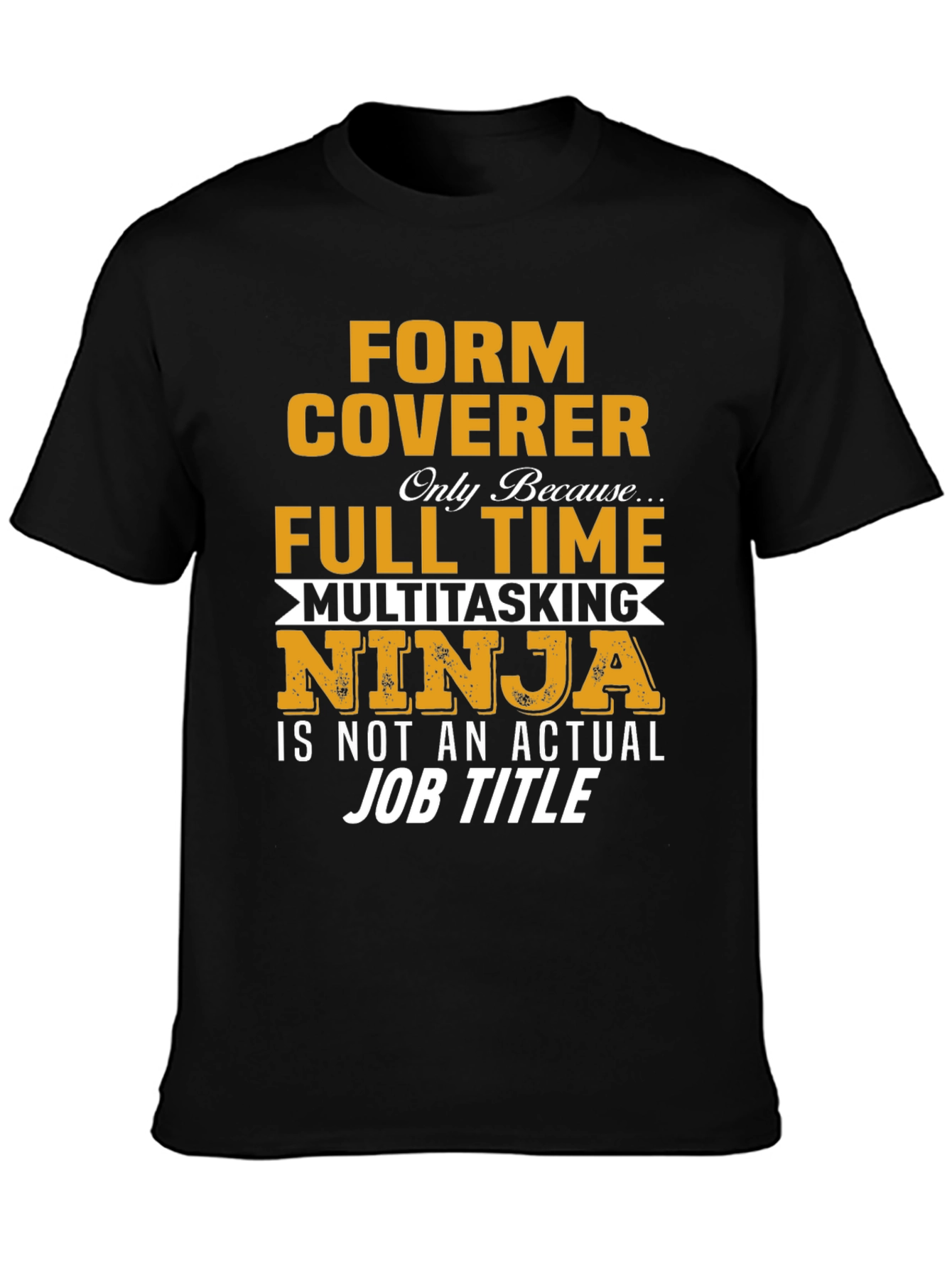 Black Form Coverer Multitasking Ninja Novelty T-Shirt view 3