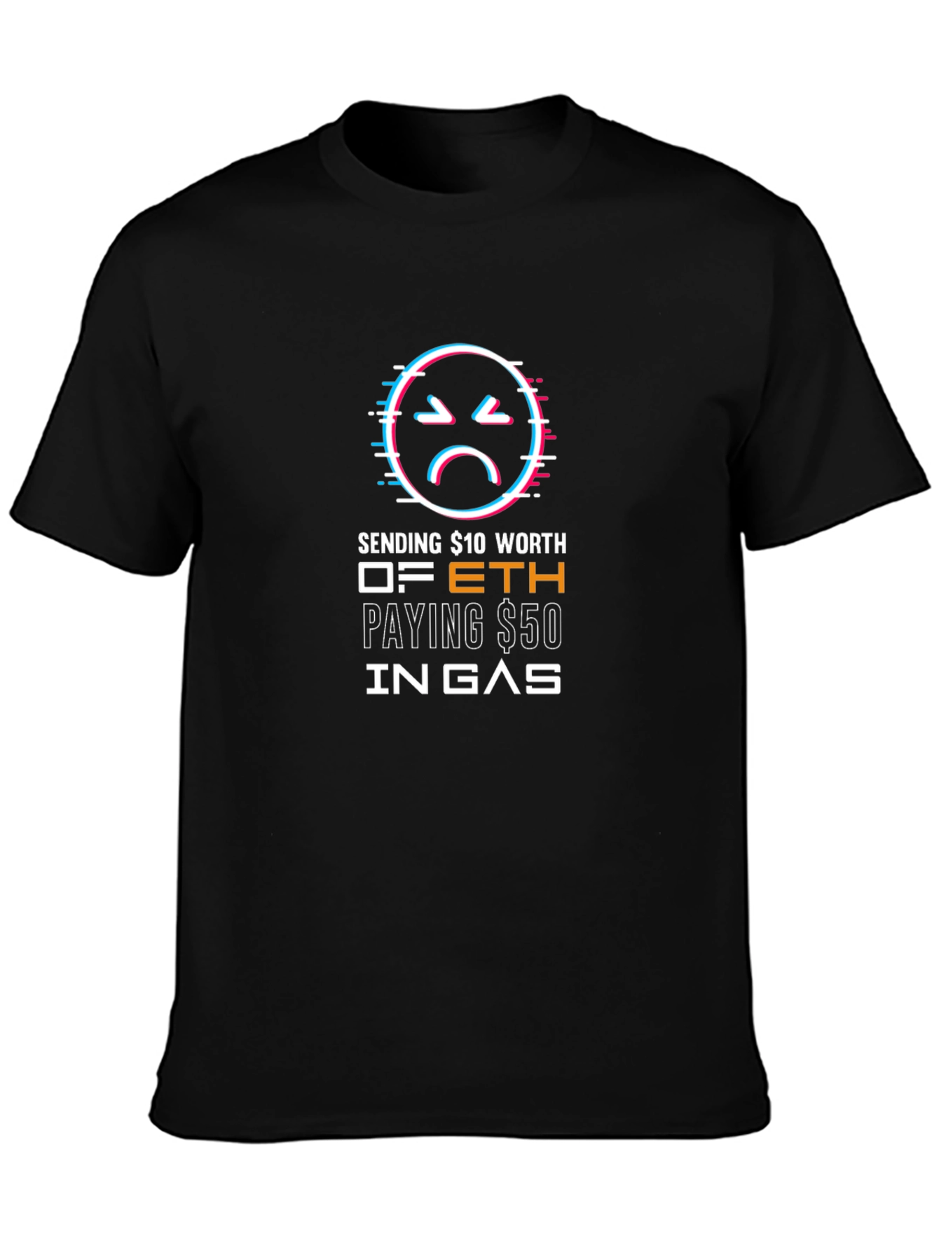 Black Crypto Humor T-Shirt - Gas Fees Got You Down? view 3