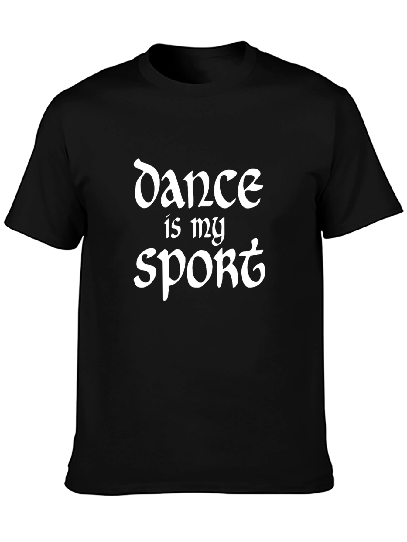 Black Dance is My Sport T-Shirt view 3