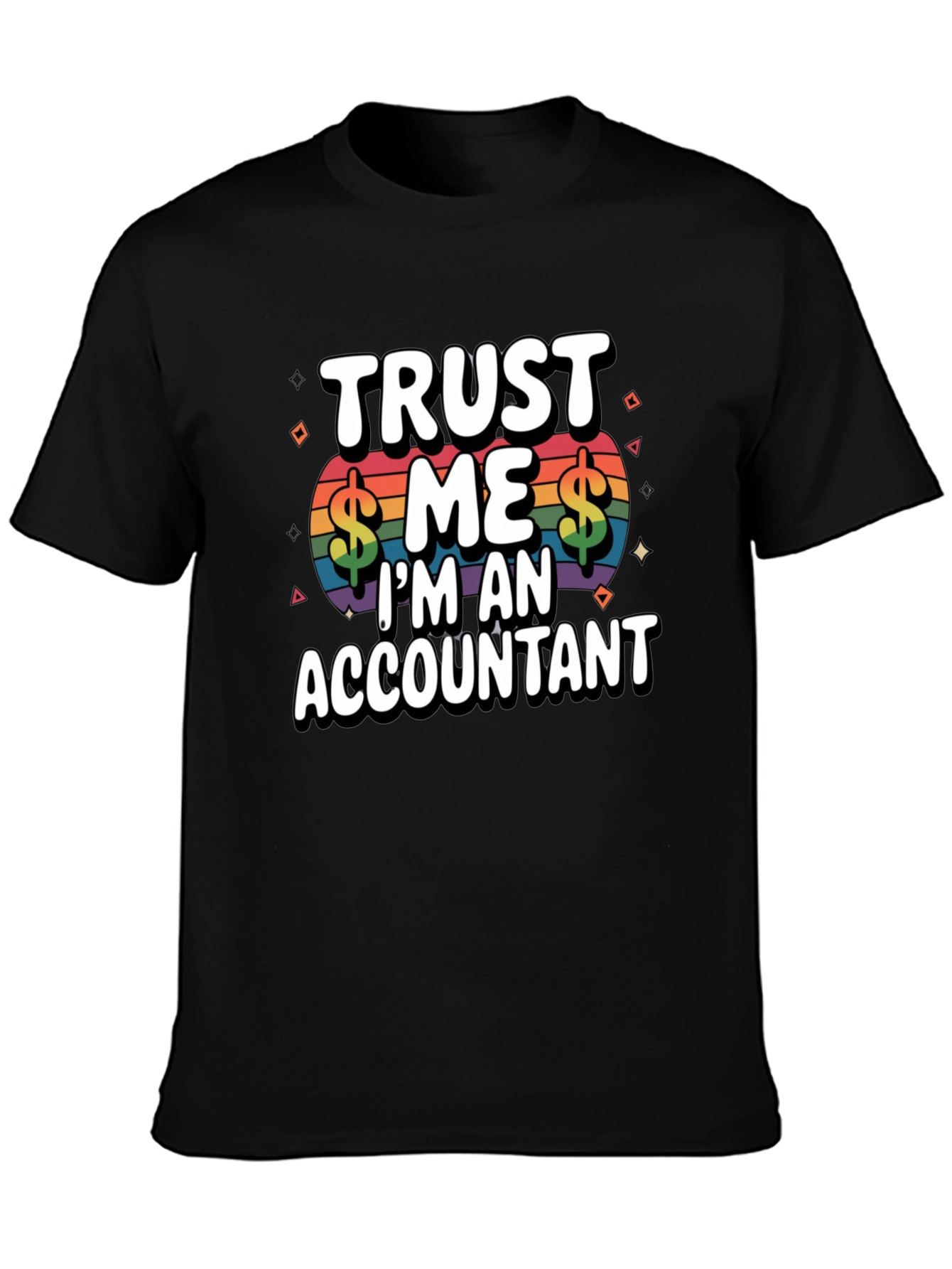 Black Trust Me I'm An Accountant T-Shirt view 3