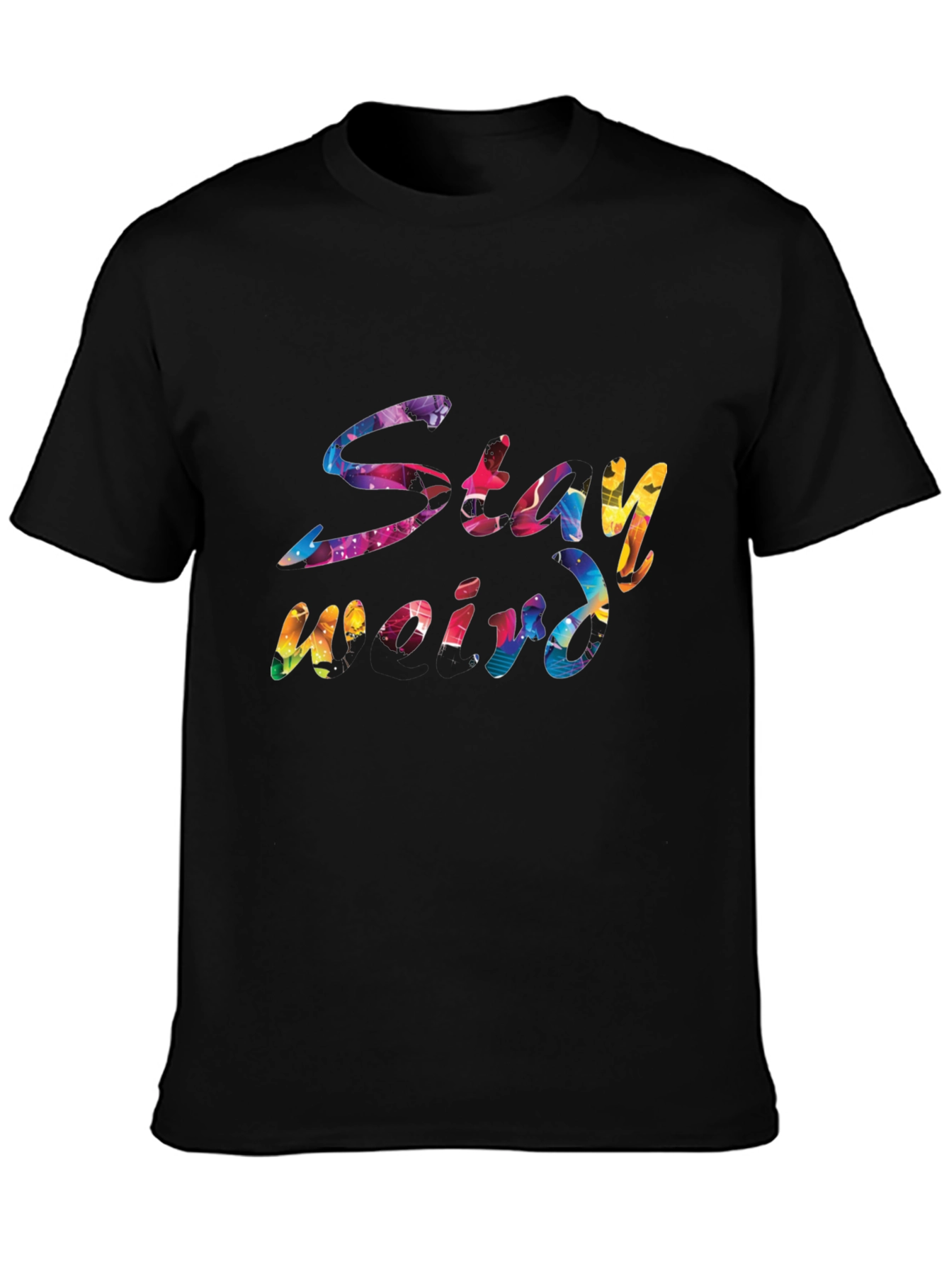 Black Stay Weird Graphic Black T-Shirt view 3