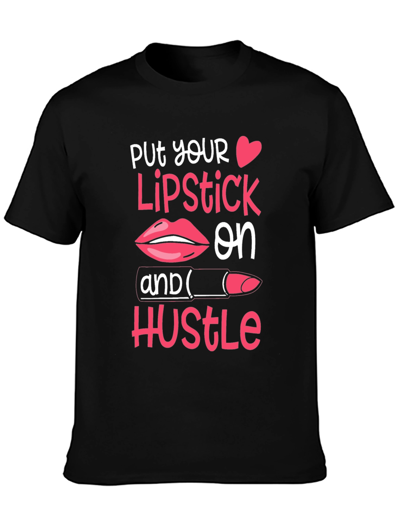 Black Put Your Lipstick On T-Shirt view 3