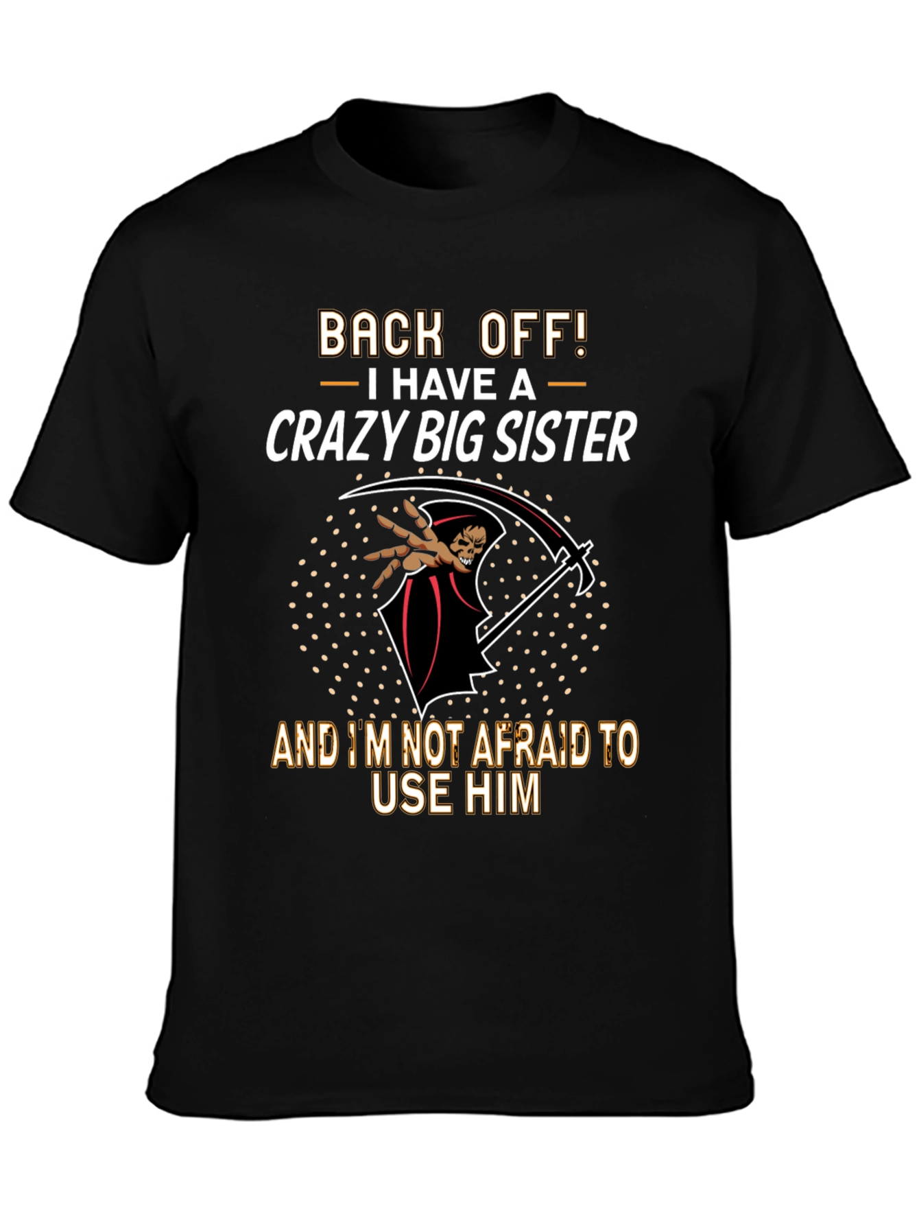 Black Crazy Big Sister T-Shirt Funny Novelty Graphic Tee view 3