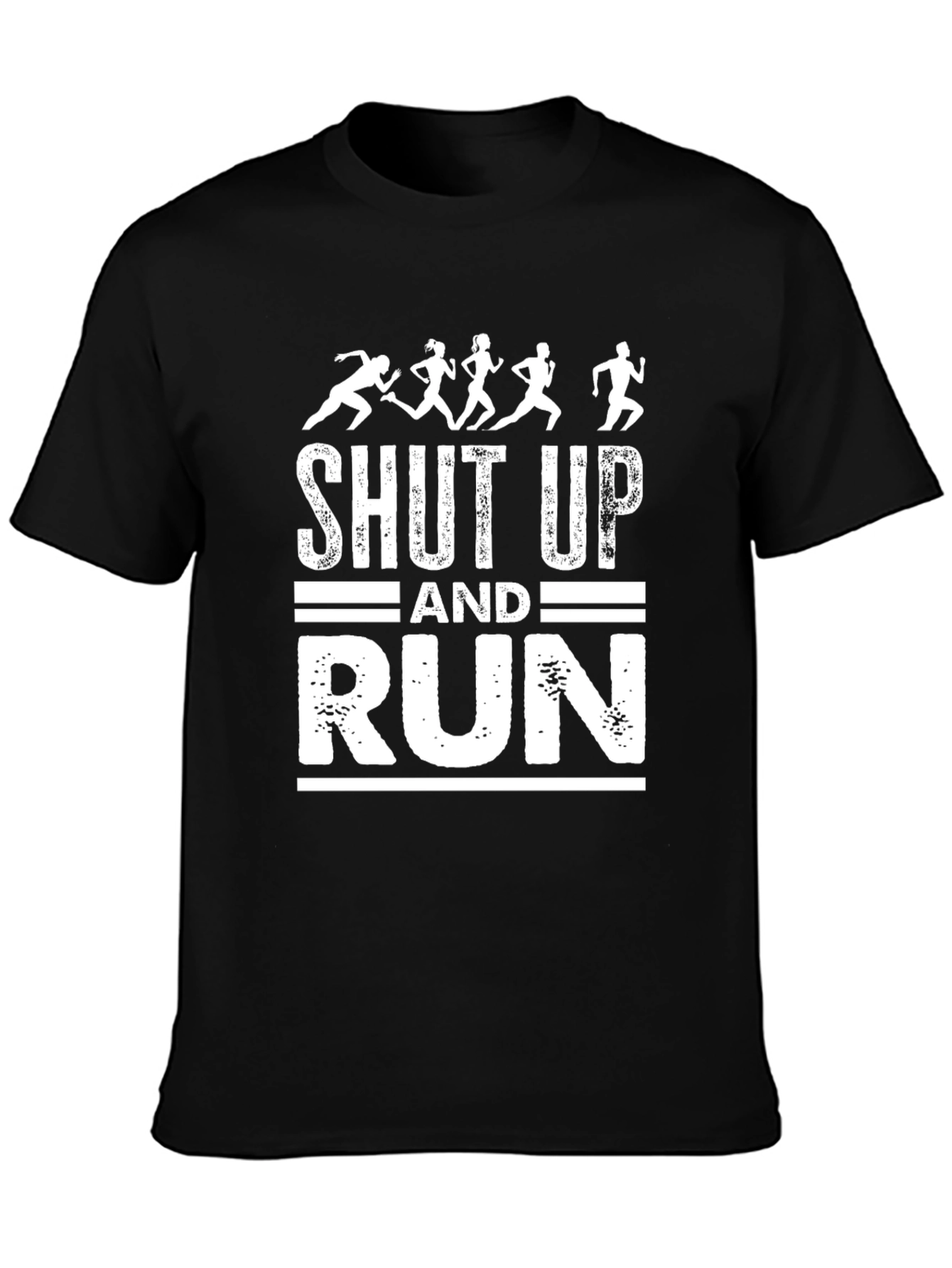 Shut Up and Run Graphic Tee - Athletic Runner T-Shirt - 3