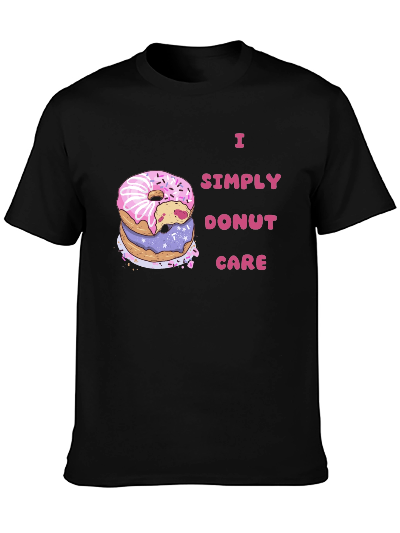 Black I Simply Donut Care Funny Graphic Tee view 3