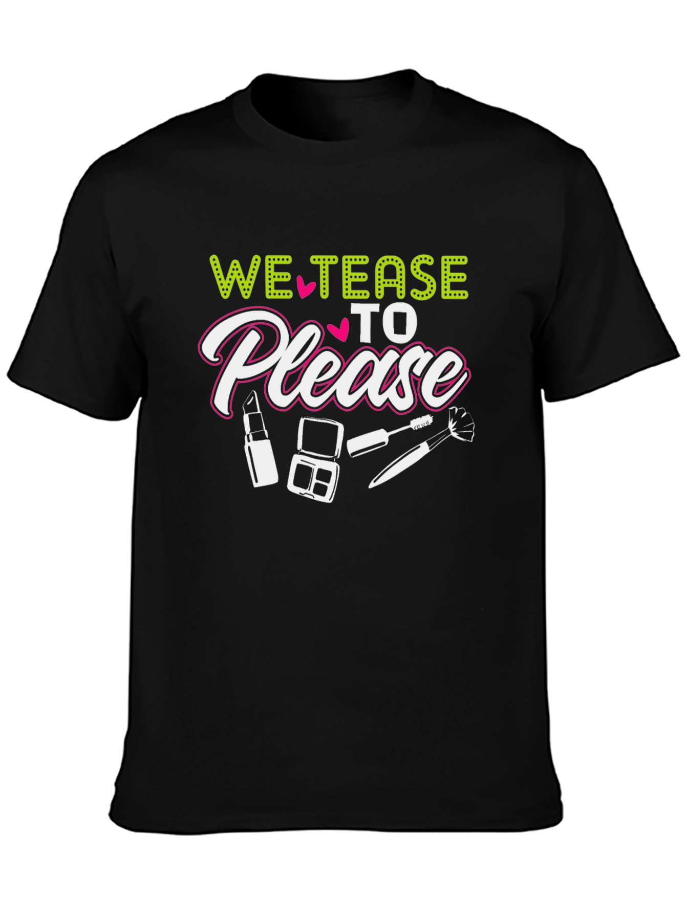 Black "We Tease to Please" Graphic Tee view 3