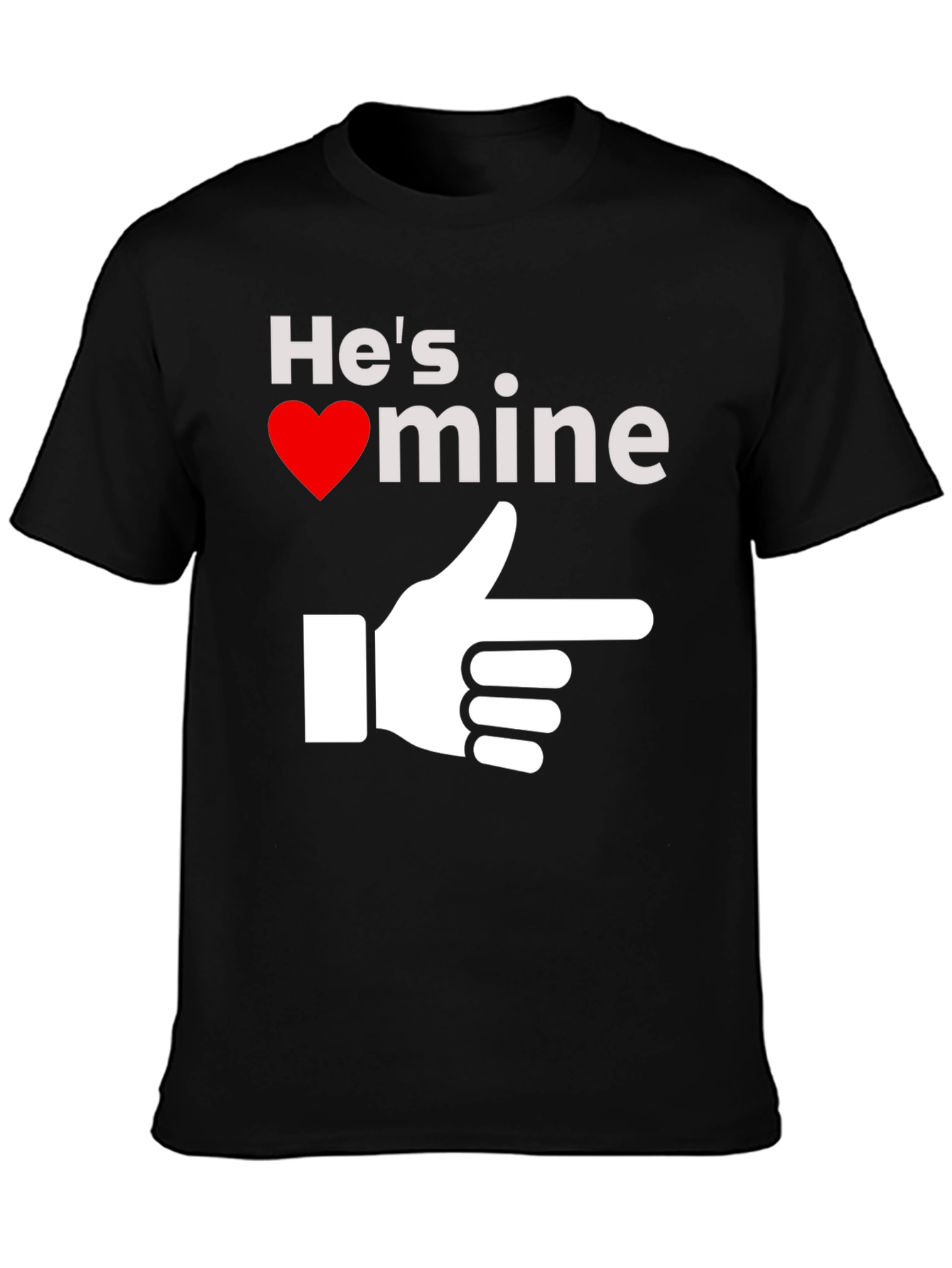 Black He's Mine T-Shirt - Novelty Graphic Tee view 3