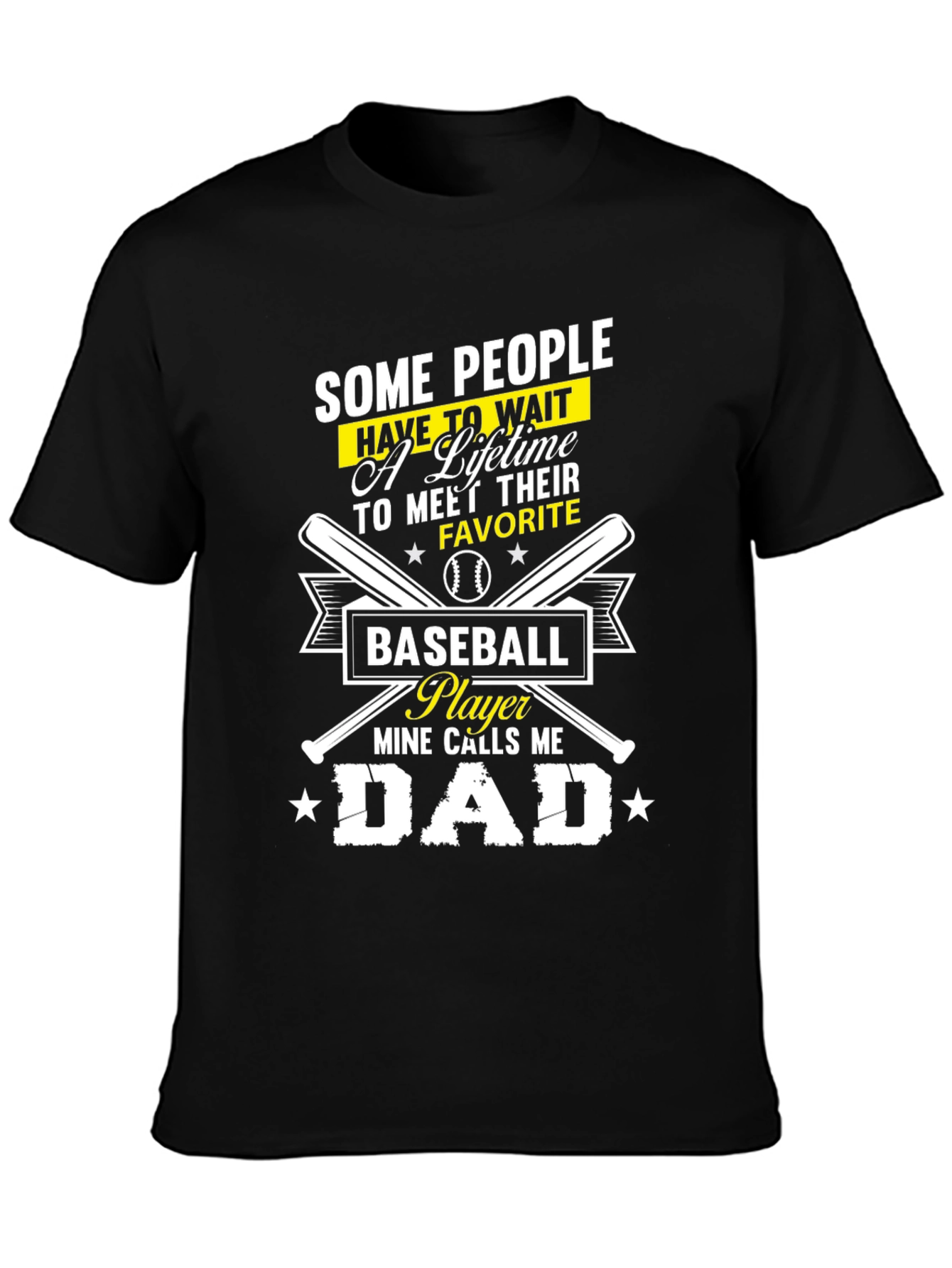 Black Baseball Dad T-Shirt: Some People Wait a Lifetime view 3