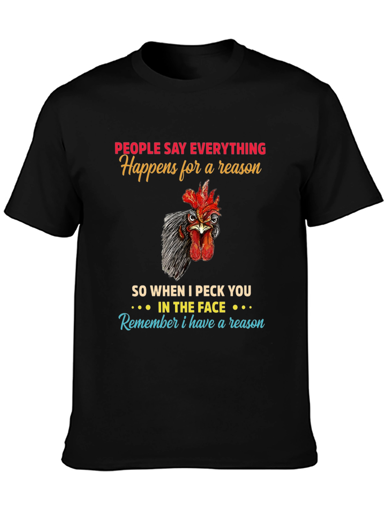 Black Funny Chicken Peck You in The Face T-Shirt view 3