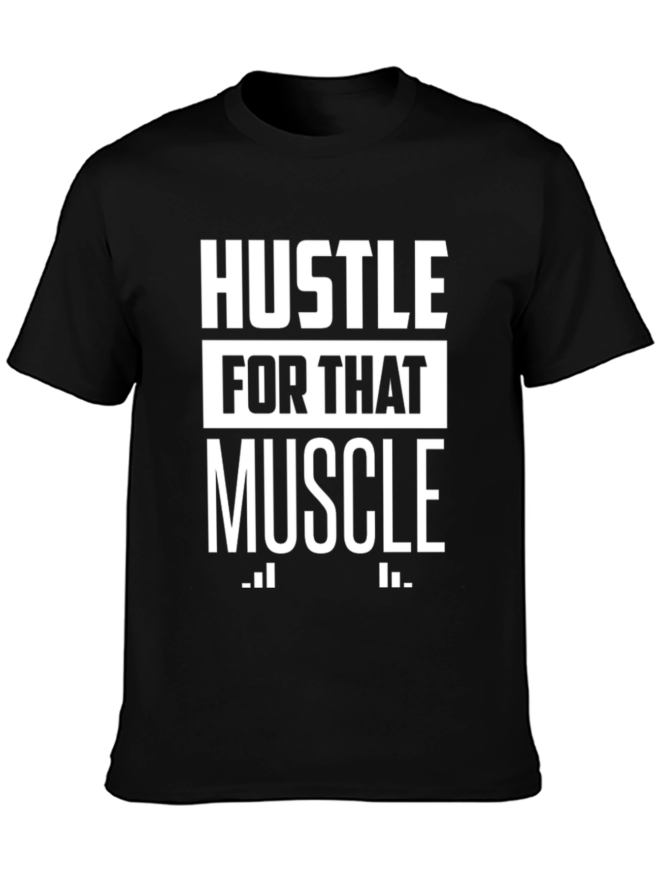 Black Hustle for That Muscle Graphic T-Shirt view 3