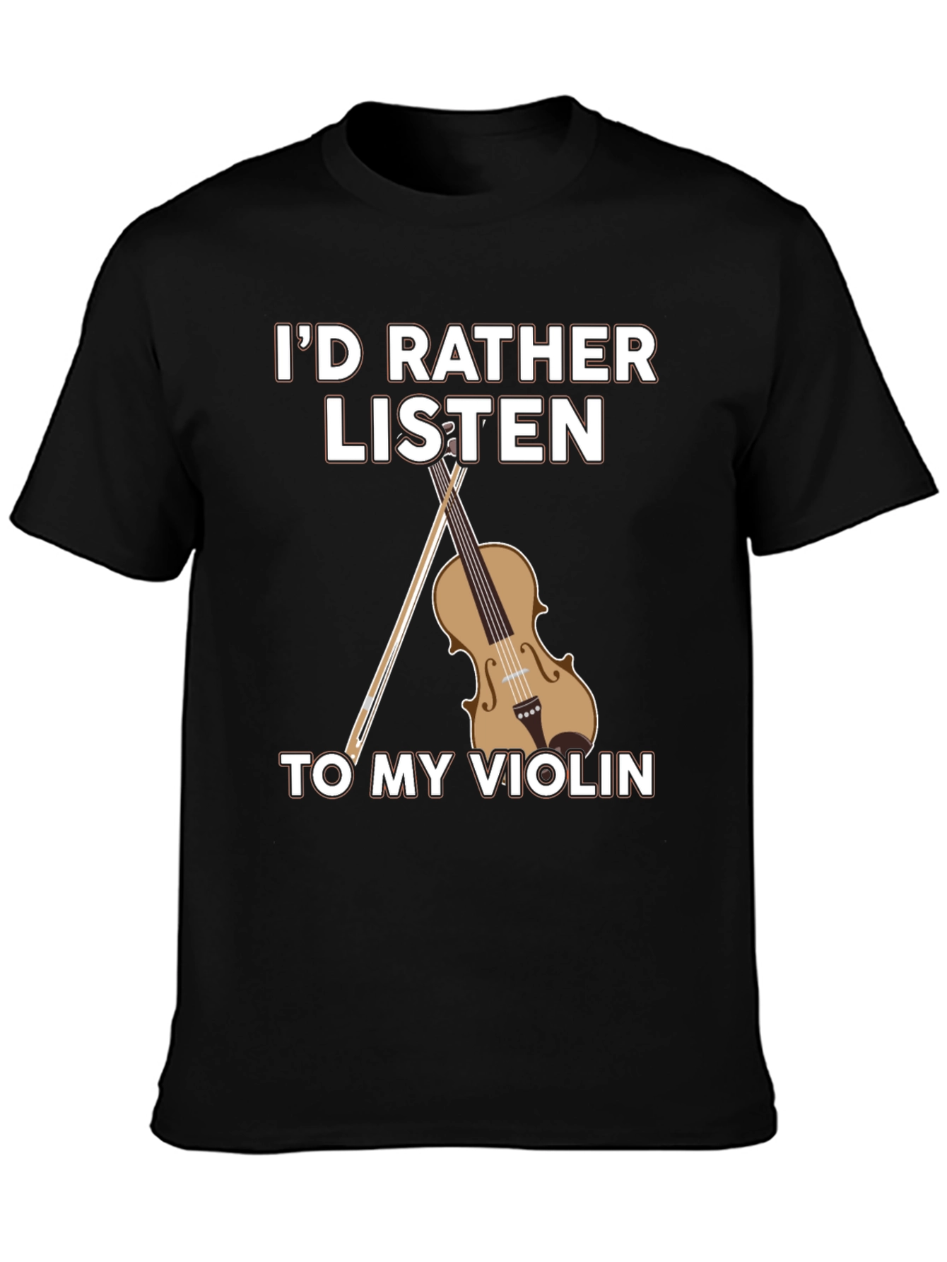 Black Violin Lover T-Shirt: I'd Rather Listen view 3