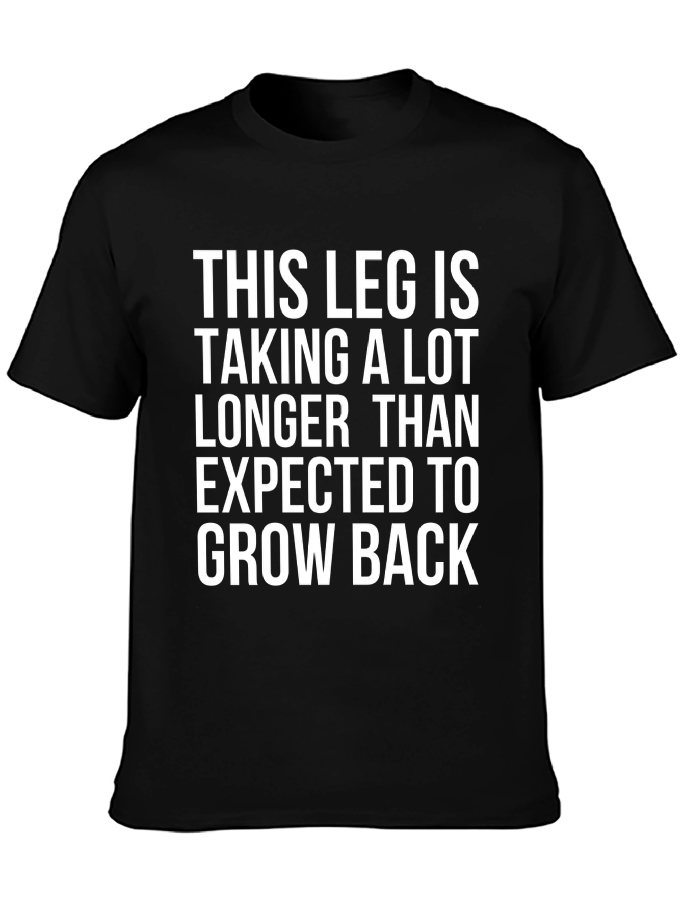 Black Funny Leg Injury Recovery Black T-Shirt view 3