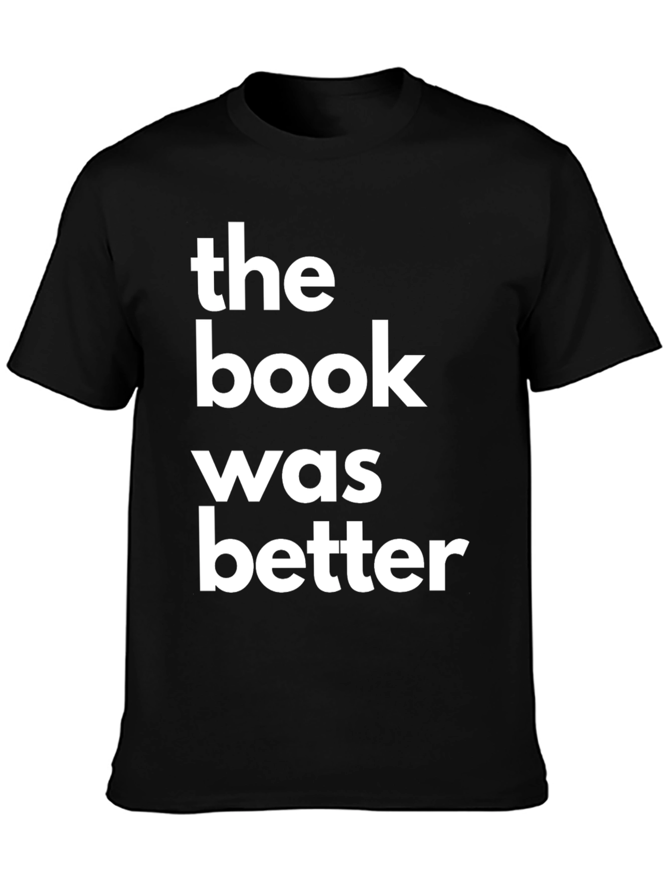 Black The Book Was Better Graphic Tee view 3