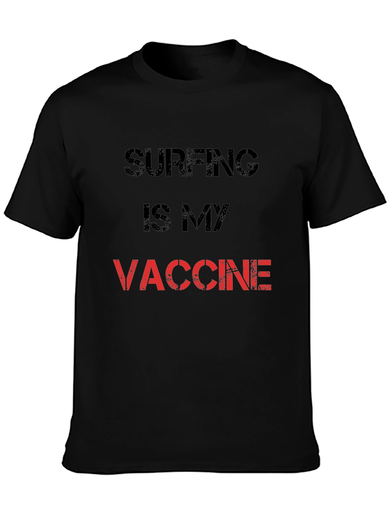 Black Surfing is My Vaccine T-Shirt - Black Cotton Tee view 3
