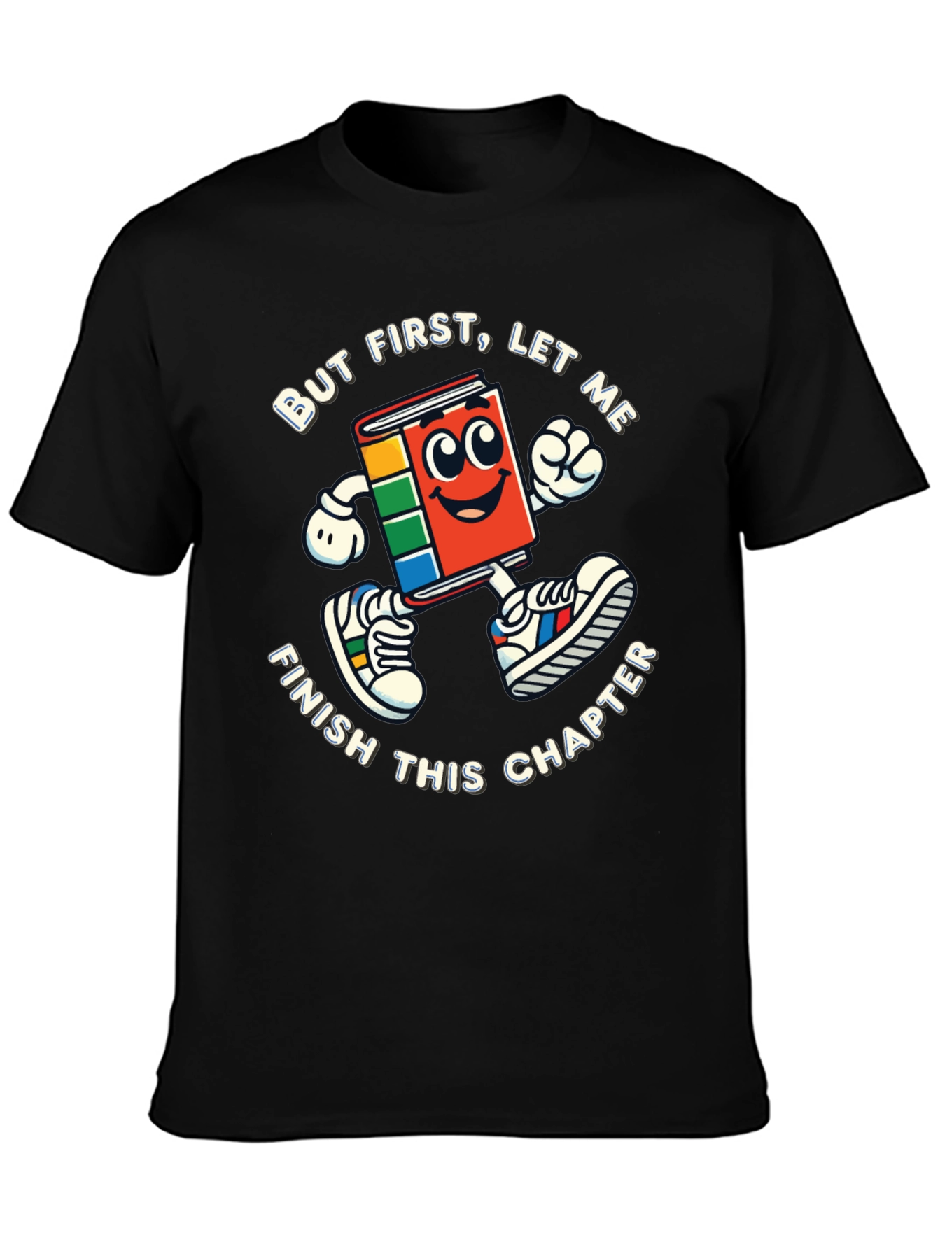 Black But First, Let Me Finish This Chapter T-Shirt view 3
