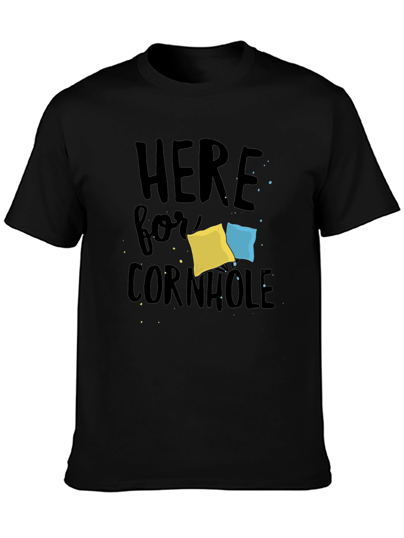 Black Here for Cornhole T-Shirt view 3