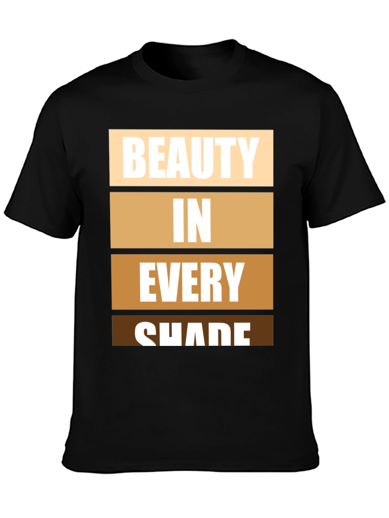 Black Beauty in Every Shade T-Shirt - Diverse Skin Tone Design view 3