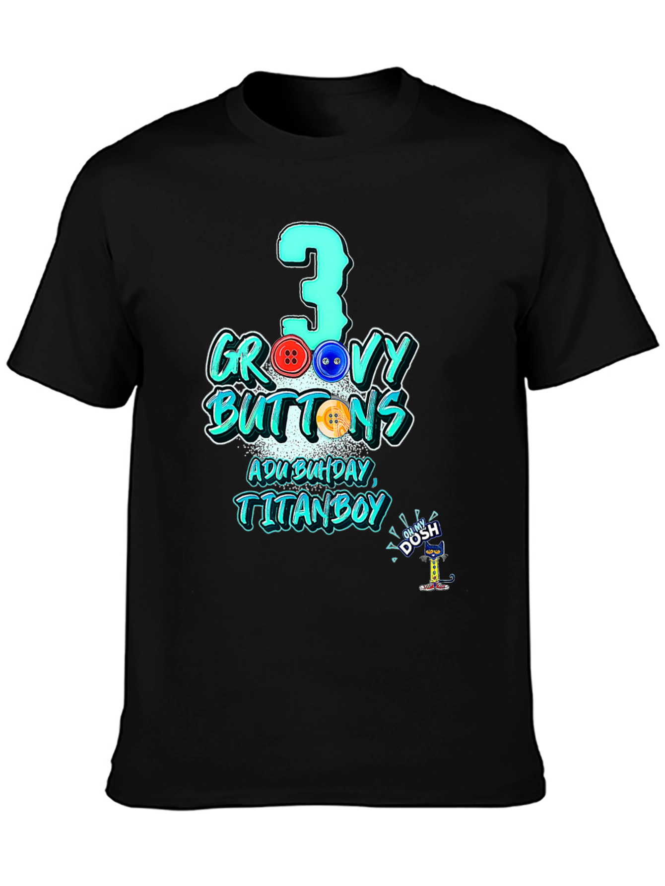 Black Groovy 3 Buttons T-Shirt Birthday Gift view 3