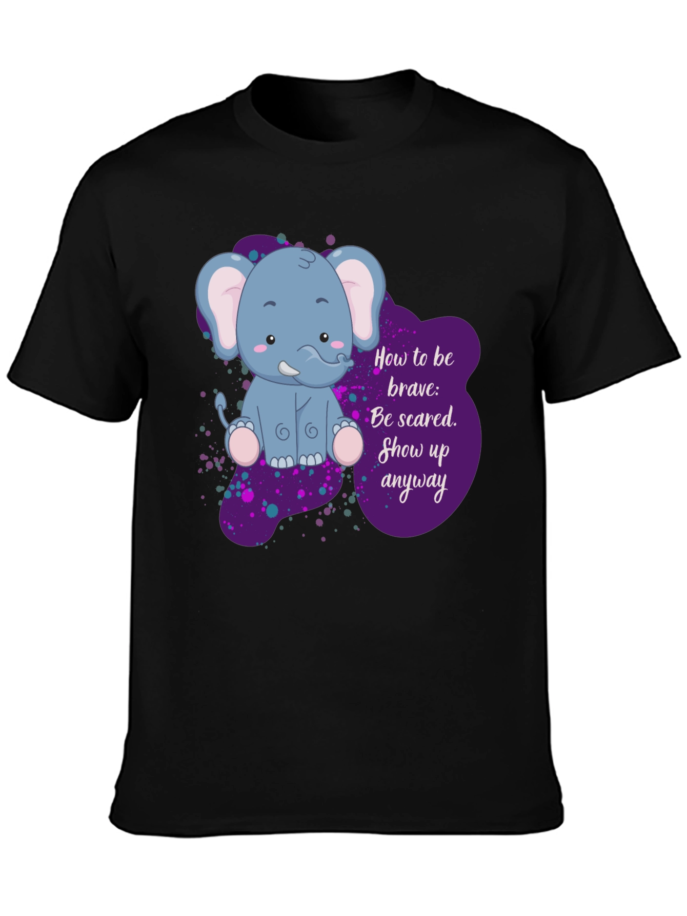 Black Be Brave Elephant T-Shirt - Inspirational Graphic Tee view 3