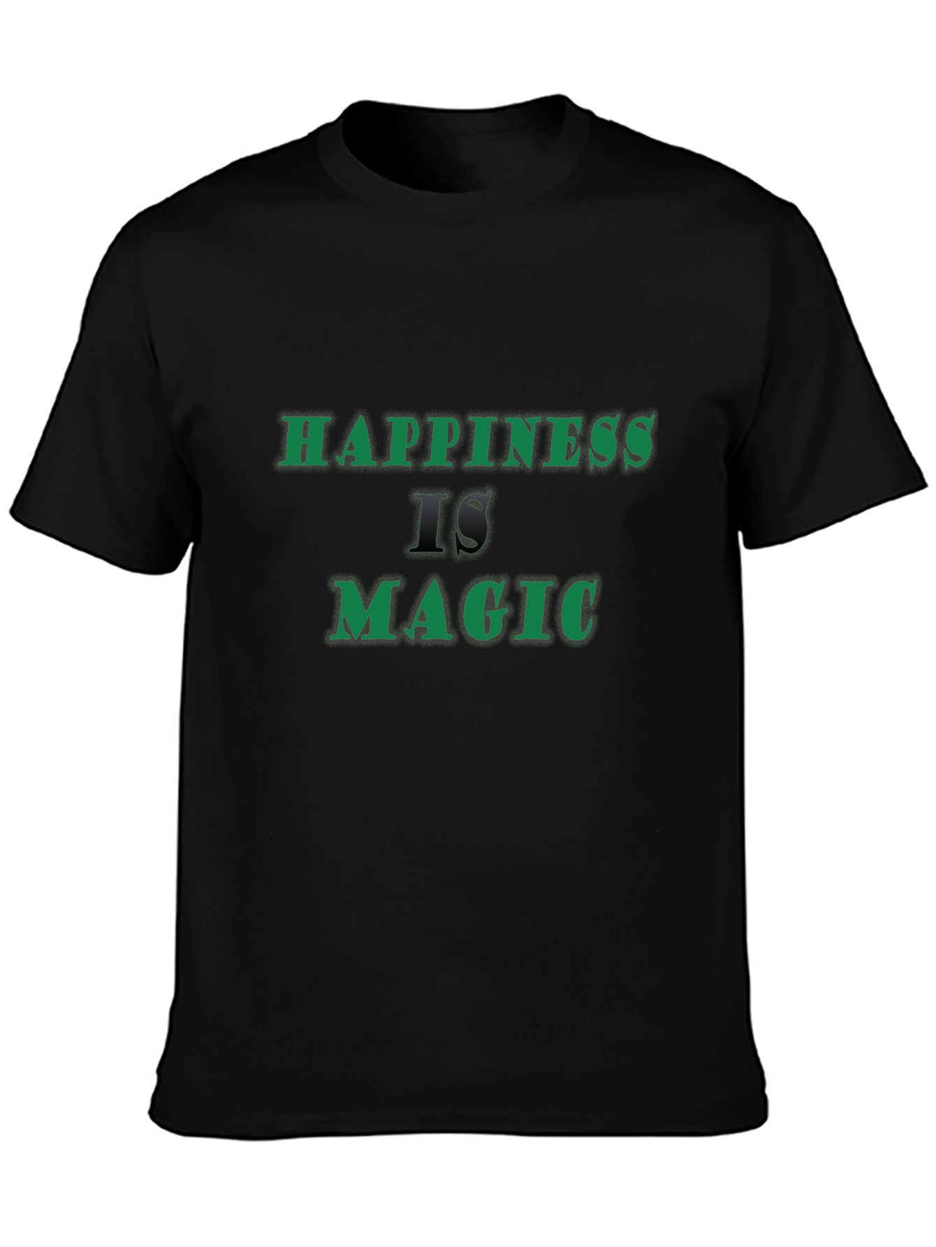 Black Happiness is Magic Black T-Shirt view 3