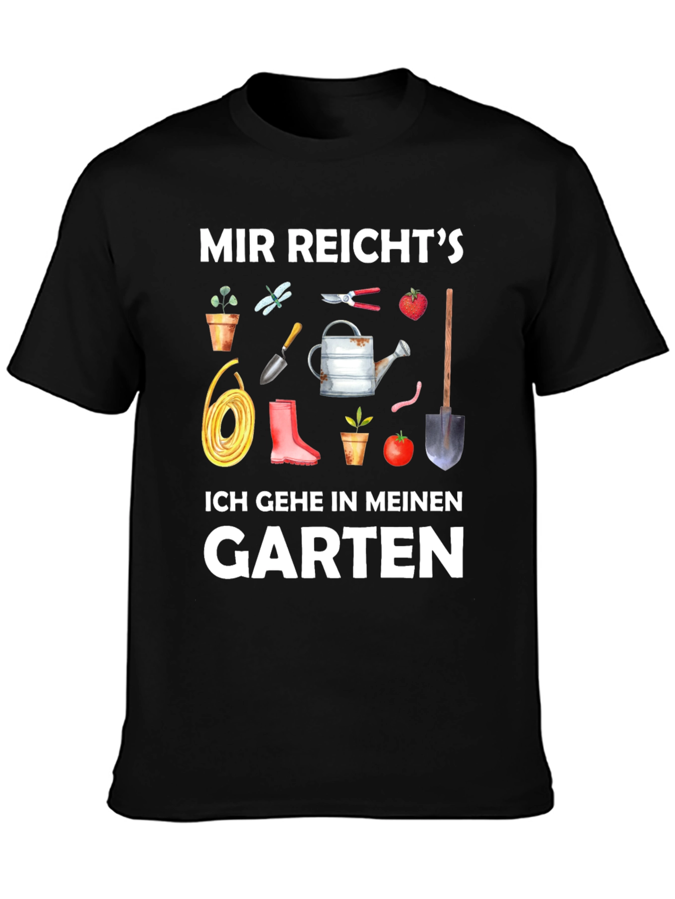 Gardening T-Shirt: Mir Reicht's, Ich Gehe in Meinen Garten - 3