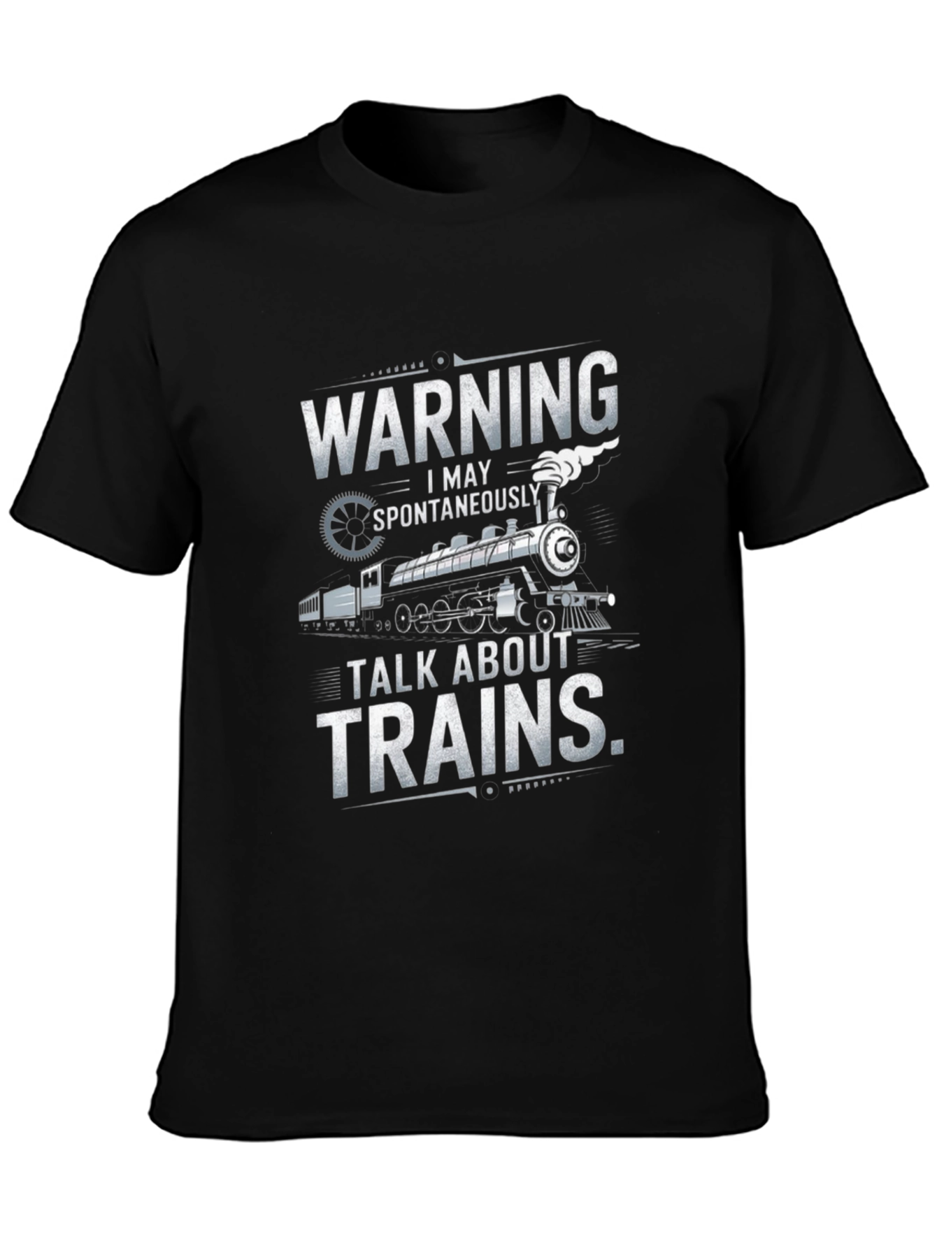 Black Warning: May Spontaneously Talk About Trains T-Shirt view 3
