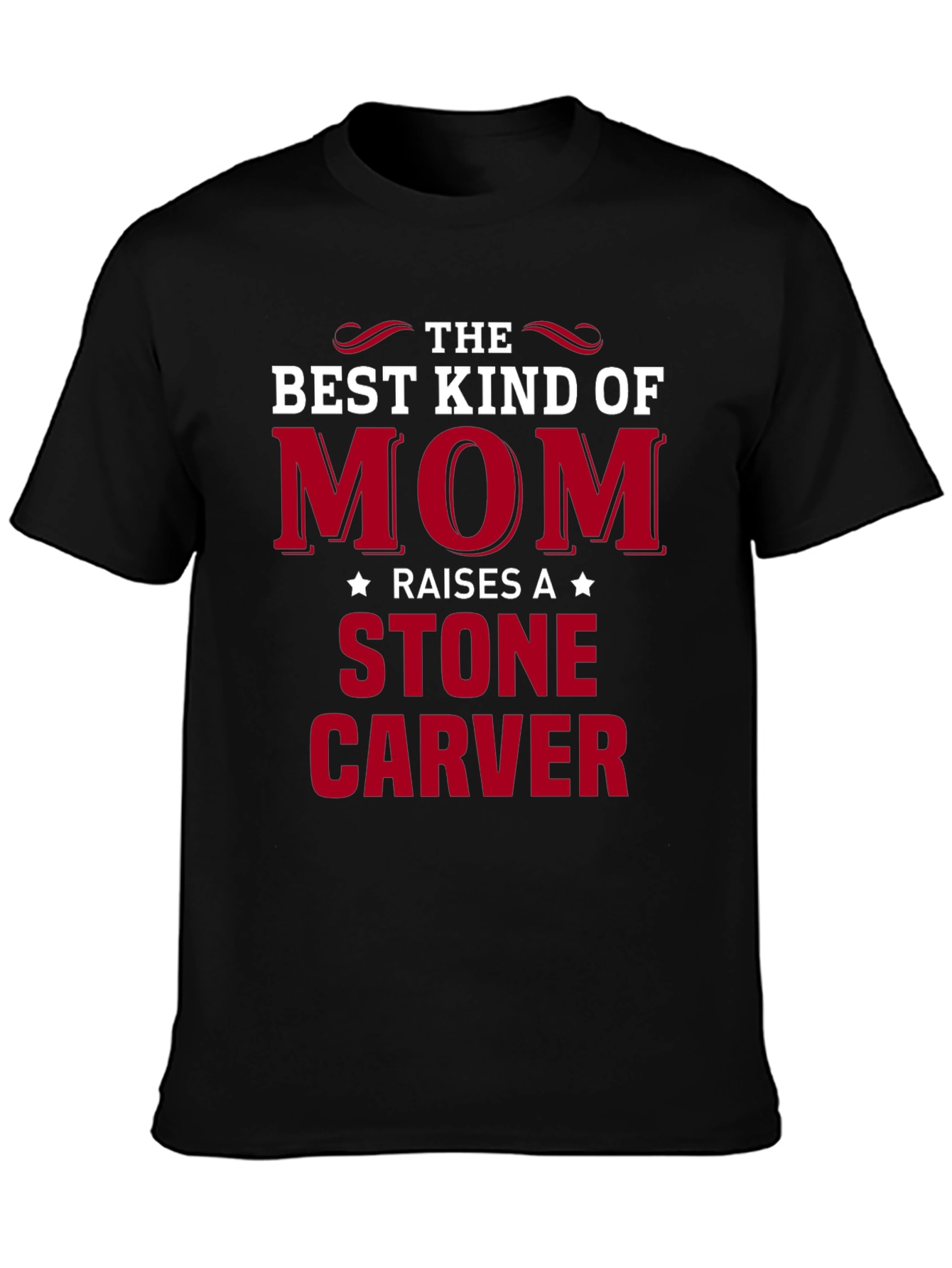 Black Best Kind of Mom Stone Carver T-Shirt view 3