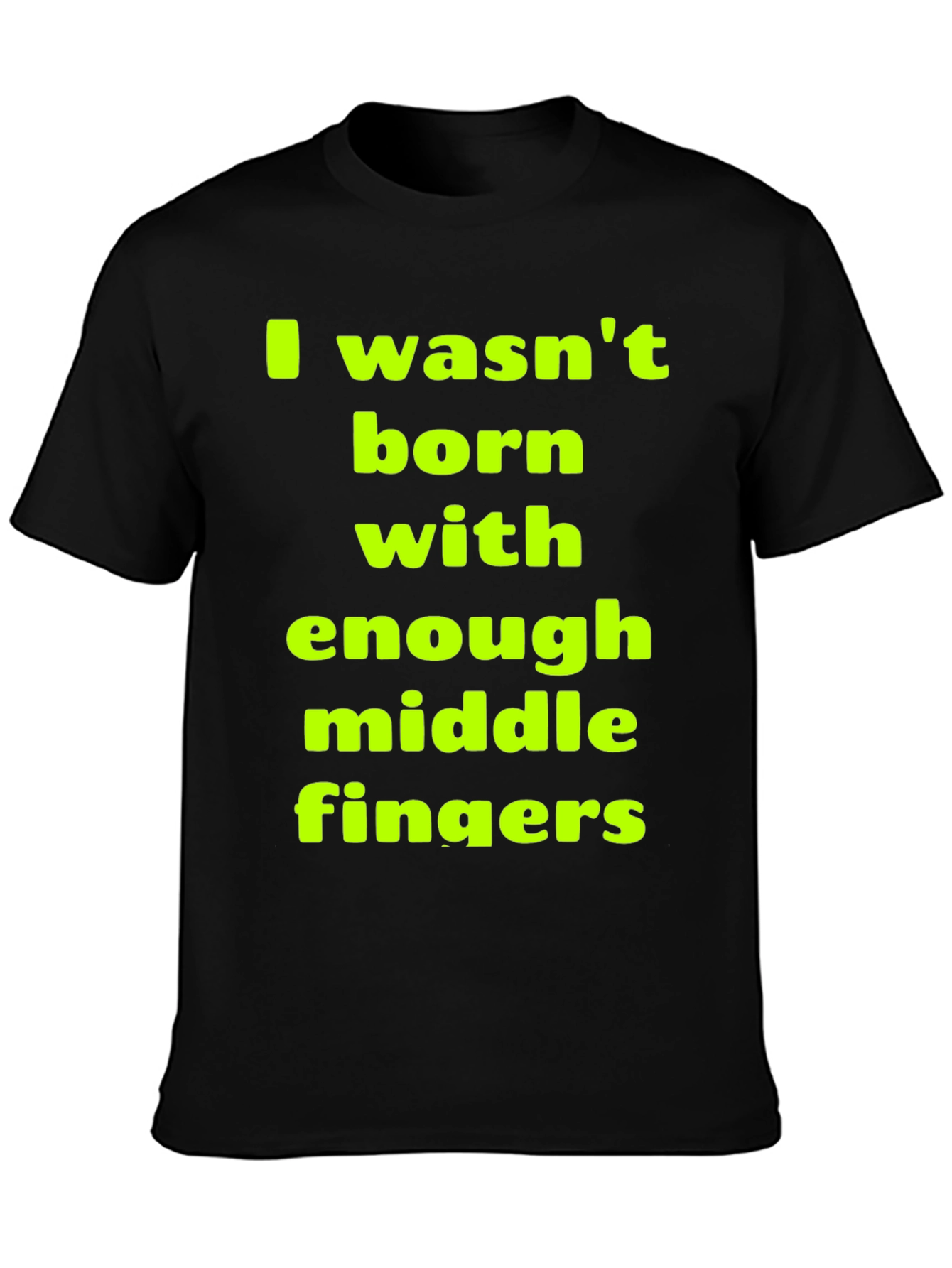 Black Funny Sarcastic Middle Finger T-Shirt view 3