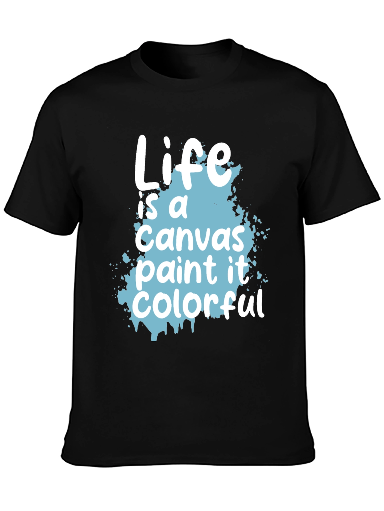 Life Is a Canvas Graphic Tee - 3