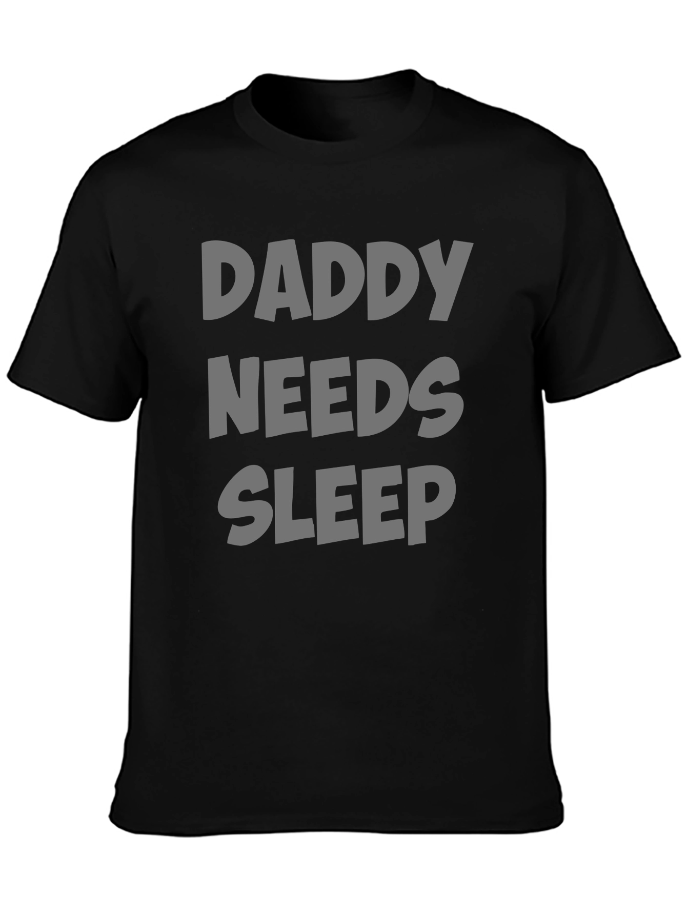 Black Daddy Needs Sleep T-Shirt - Comfortable Dad Life Tee view 3