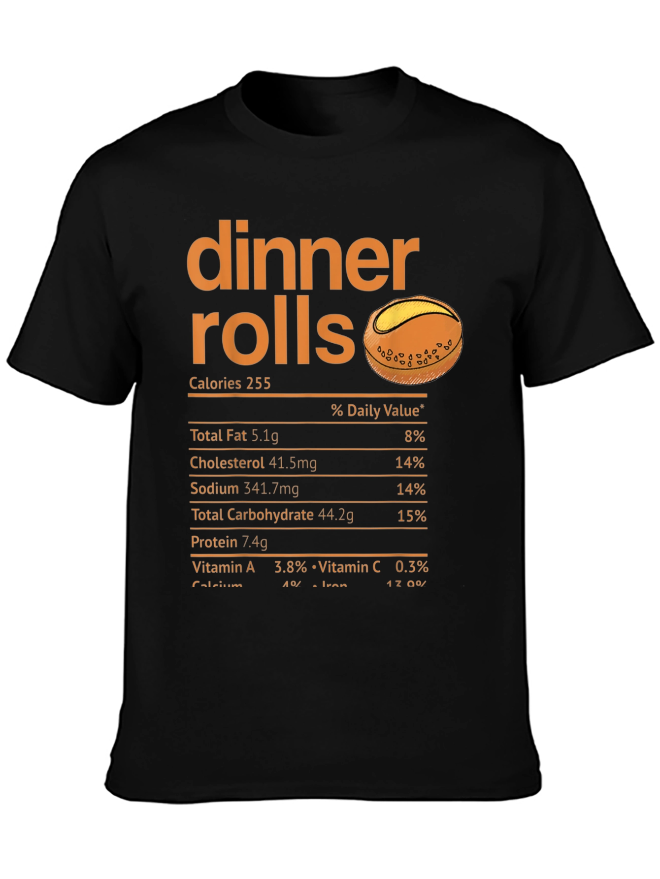 Black Dinner Rolls Nutrition Facts T-Shirt view 3