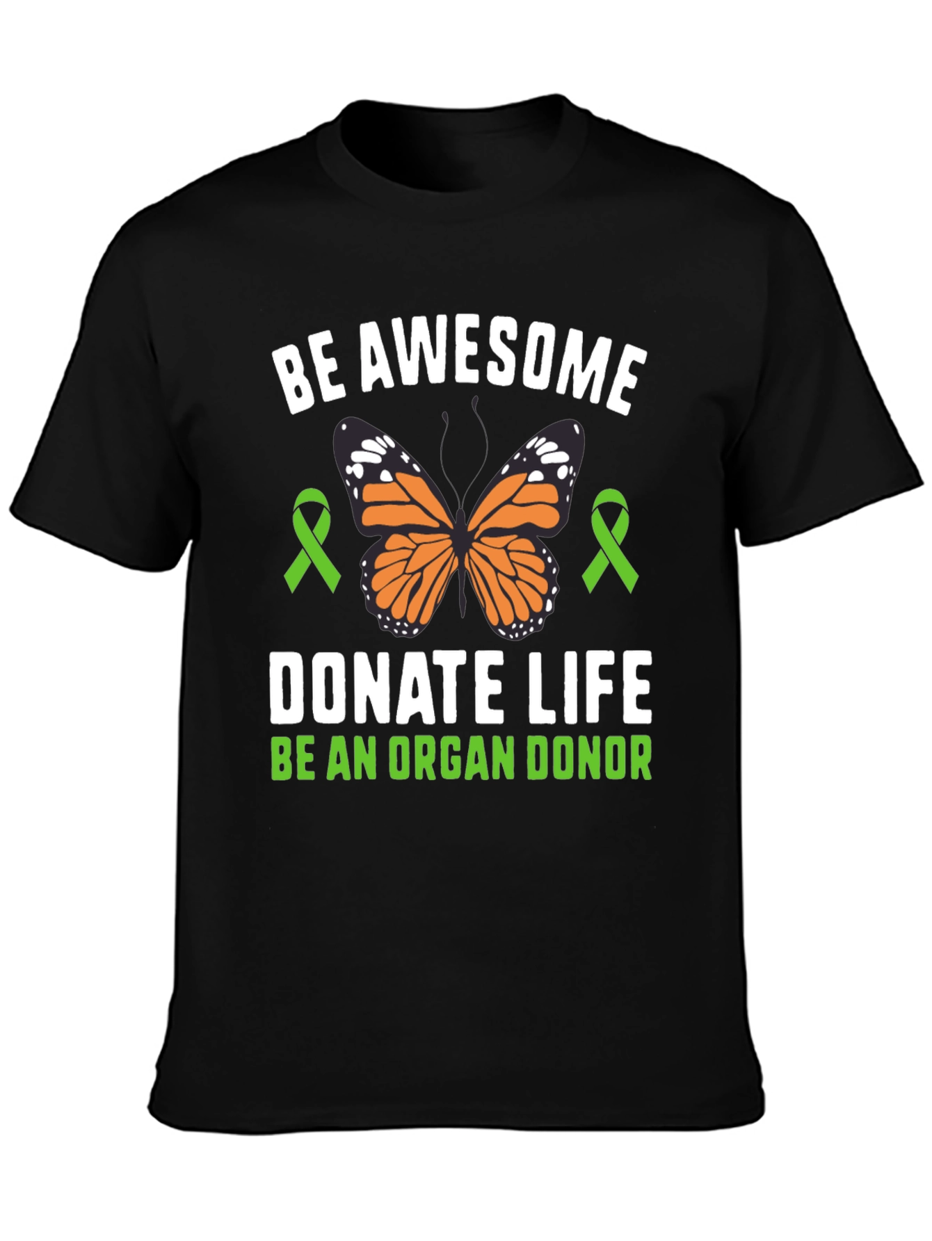Black Be Awesome Donate Life T-Shirt Organ Donor Awareness view 3