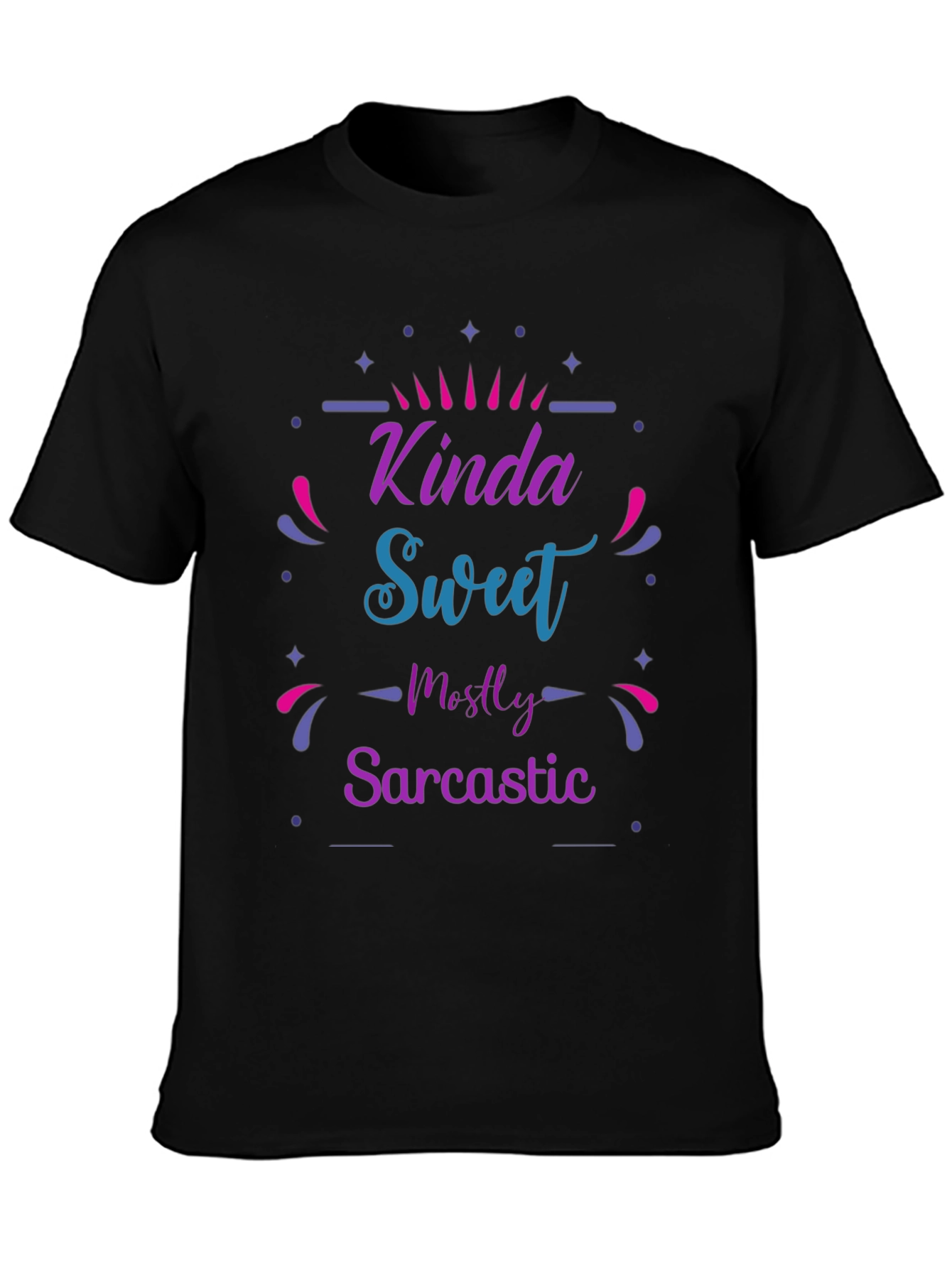 Black Kinda Sweet Mostly Sarcastic Graphic T-Shirt view 3