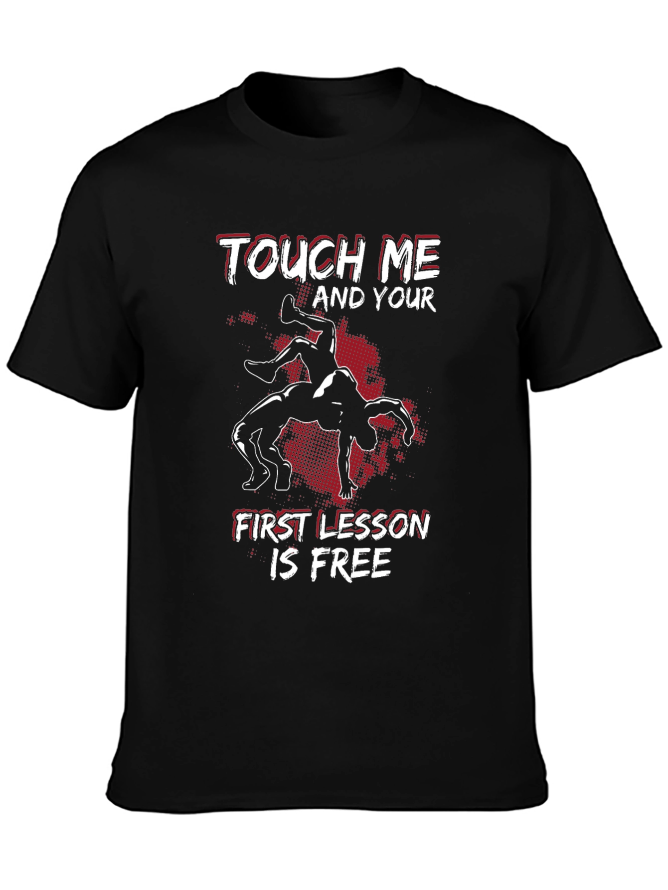 Black Wrestling T-Shirt: Touch Me, First Lesson Free view 3