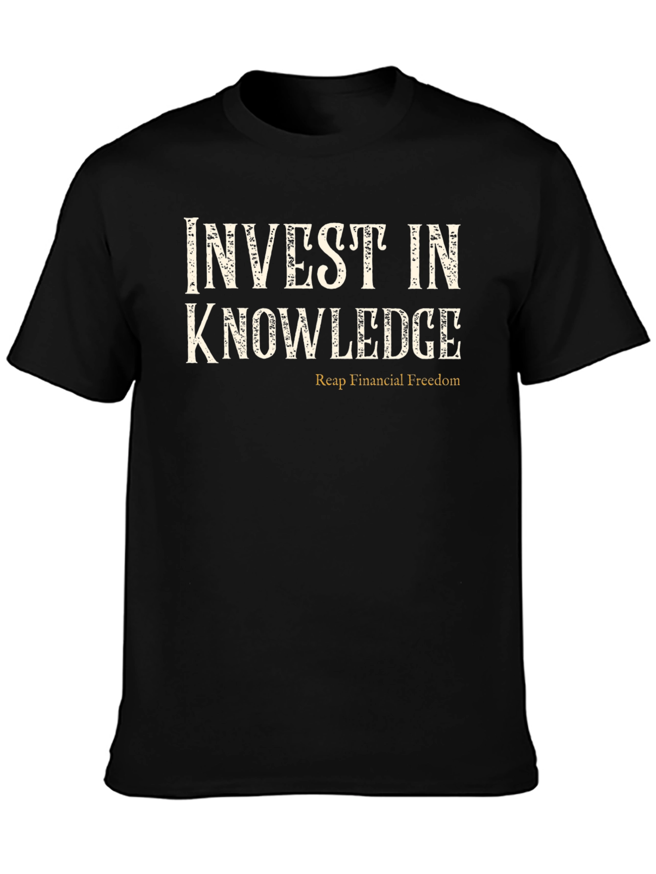 Black Invest in Knowledge T-Shirt - Financial Freedom view 3