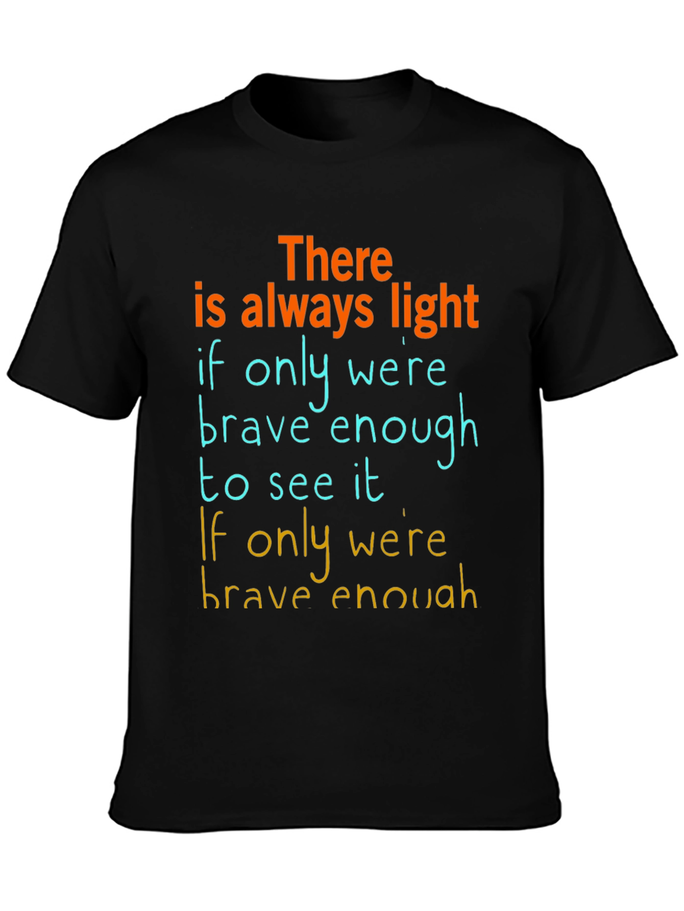Black Inspirational Graphic T-Shirt: Always Light view 3