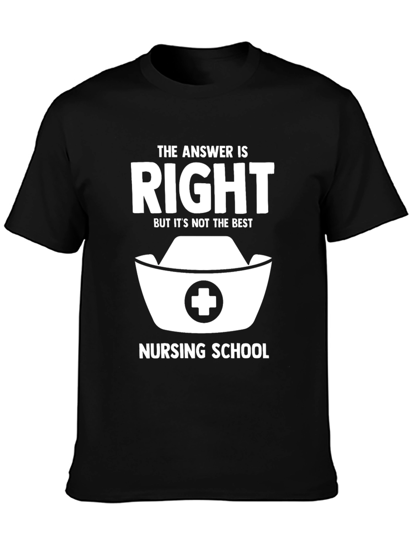 Black Nursing School Answer T-Shirt view 3