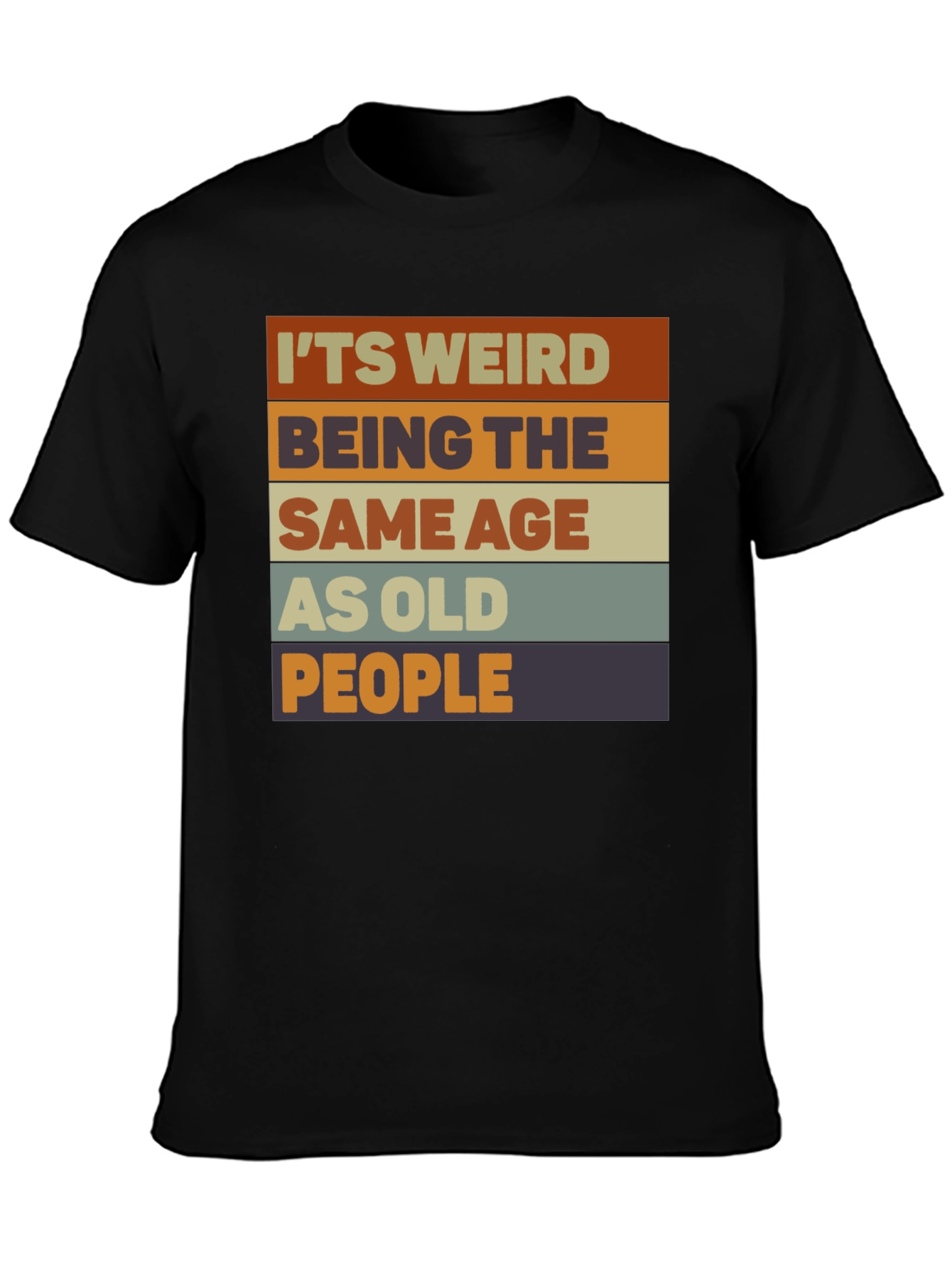 Black Funny 'Same Age as Old People' Graphic T-Shirt view 3