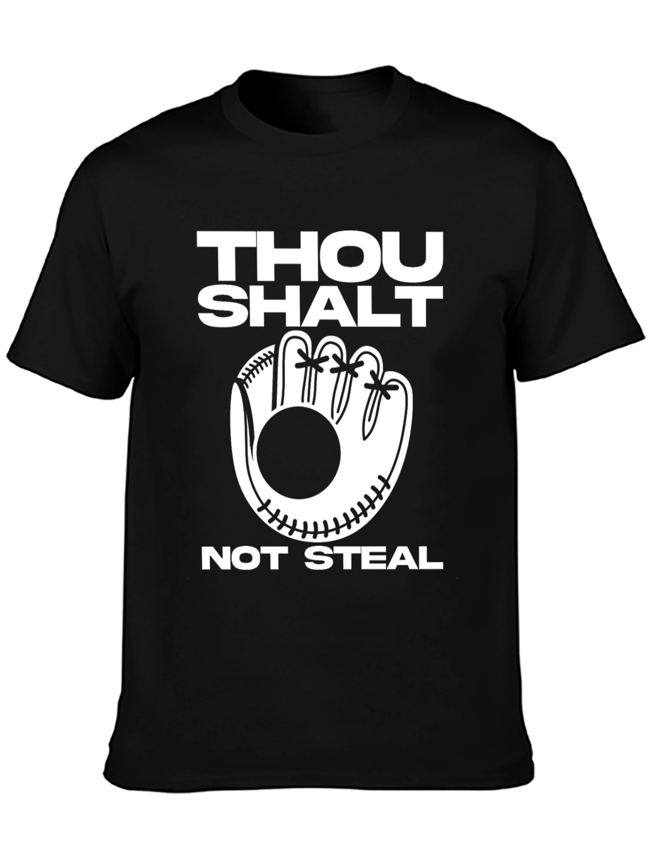 Thou Shalt Not Steal Baseball T-Shirt - 3