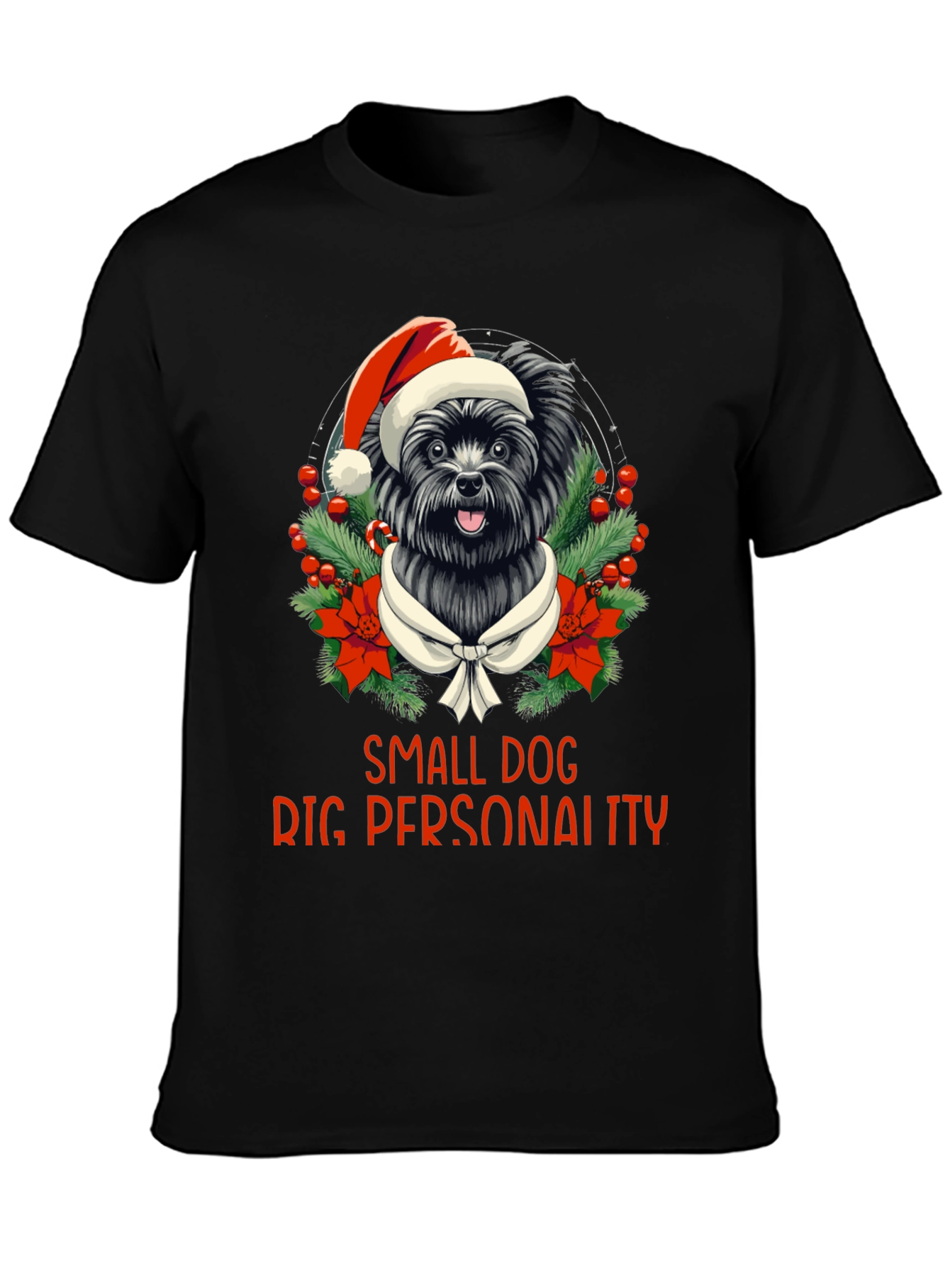 Black Small Dog Big Personality Christmas T-Shirt view 3