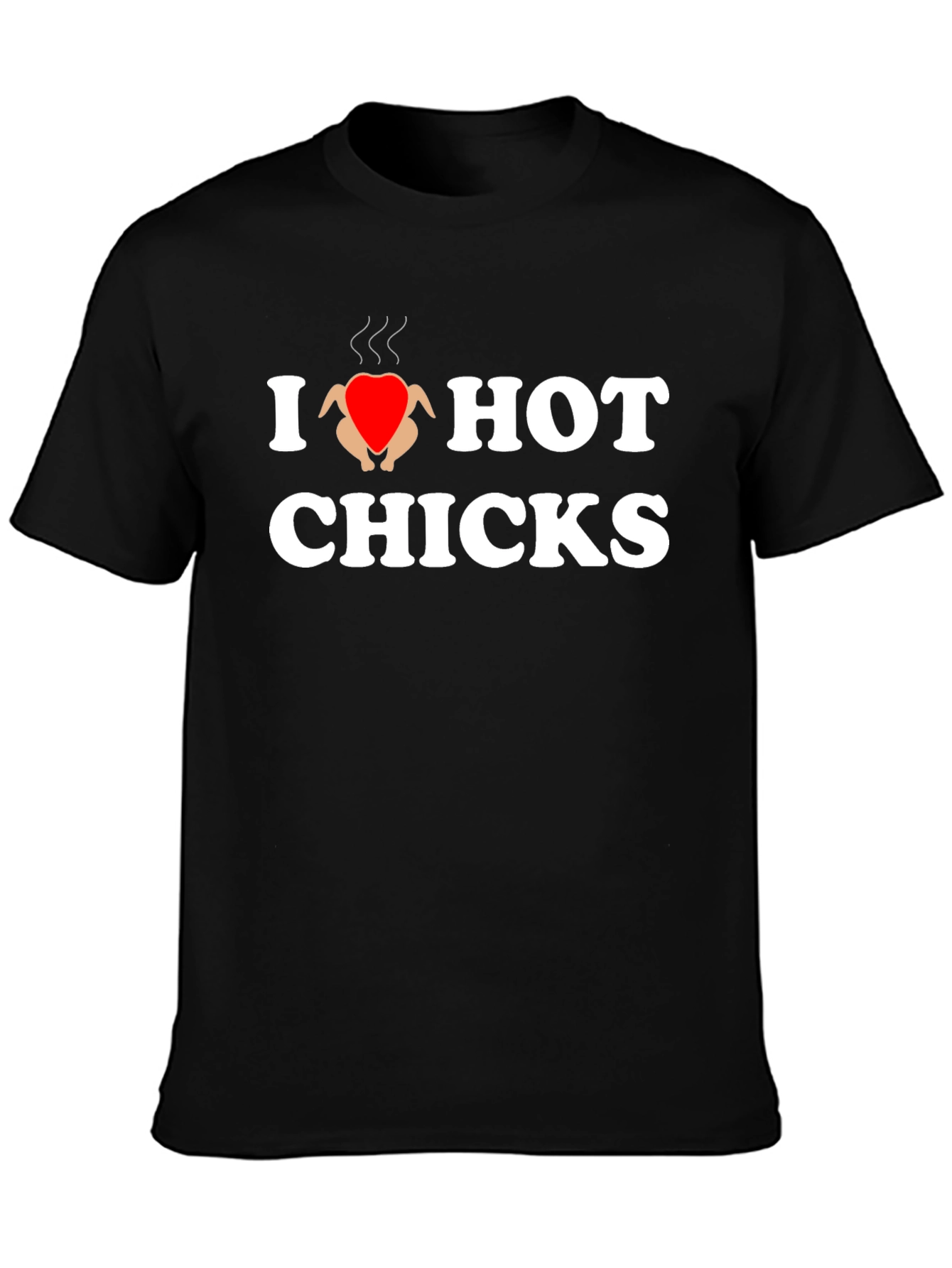 Black I Heart Hot Chicks T-Shirt - Novelty Graphic Tee view 3